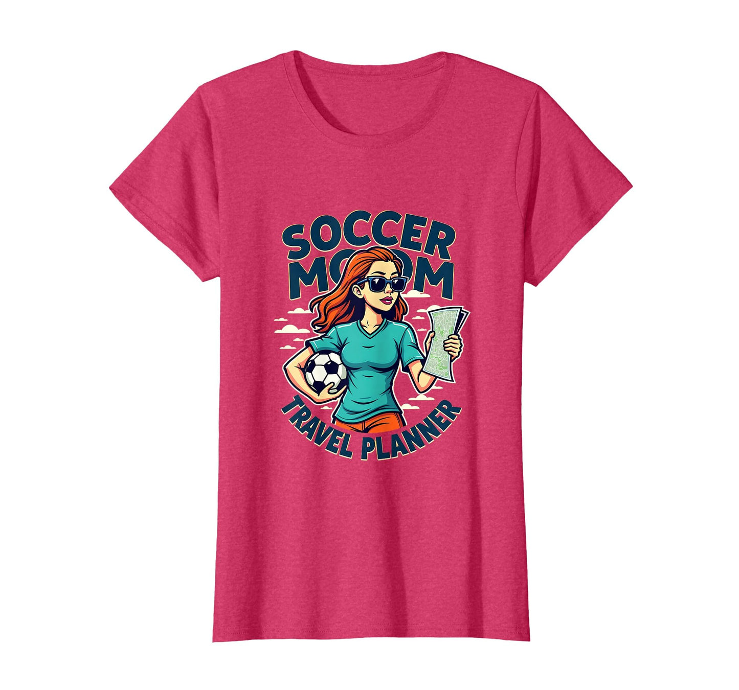 Soccer Mom Travel Planner T-Shirt - Streetwear Style for Adults - T-Shirt, Sweatshirt, Hoodie