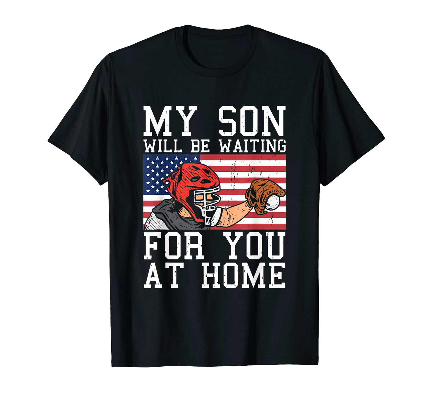 Baseball Catcher Dad Mom Fathers Mothers T-Shirt - Graphic Print Unisex - T-Shirt, Sweatshirt, Hoodie