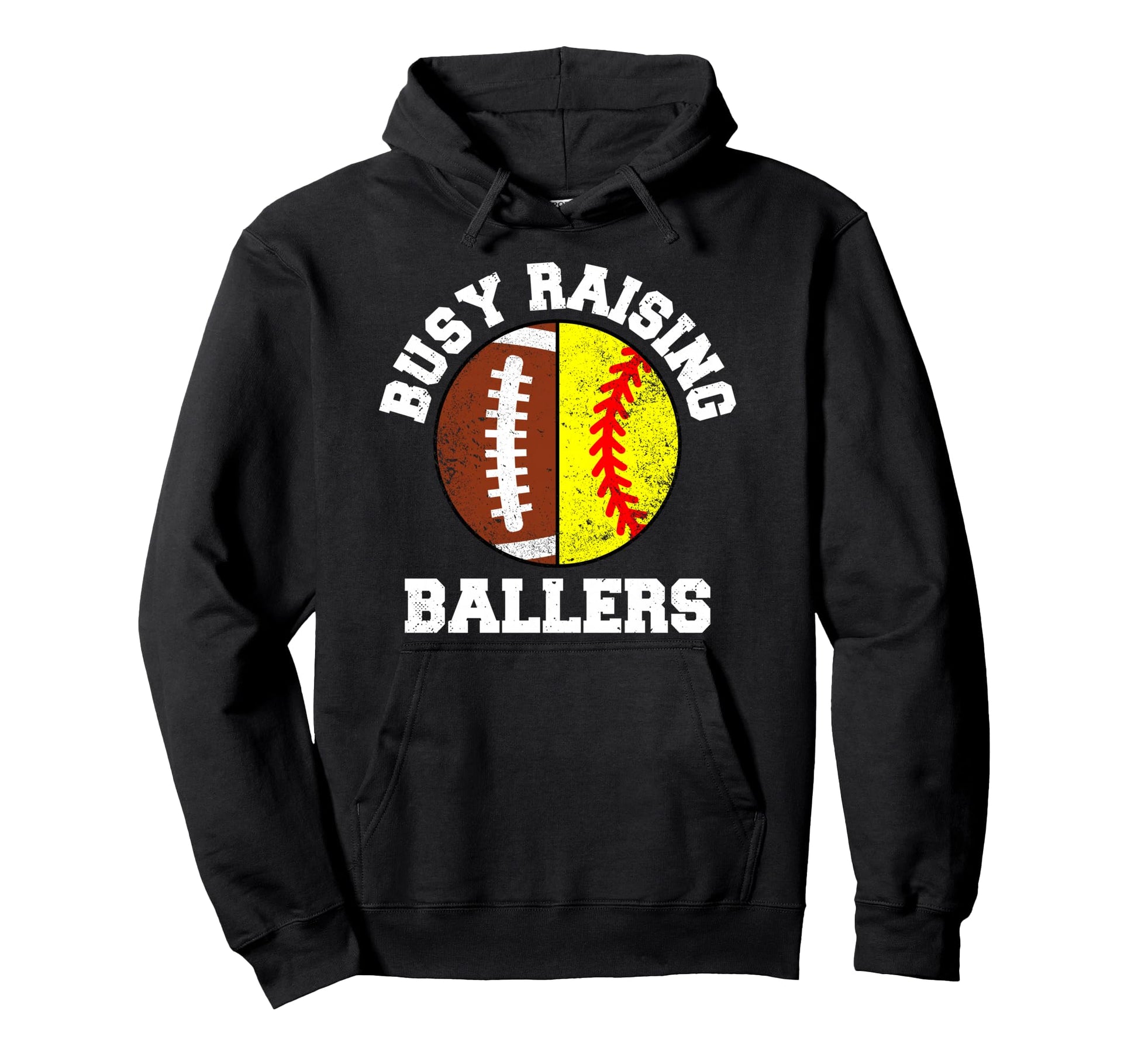 Busy Raising Ballers Funny Football Hoodie - Graphic Print Men Women - T-Shirt, Sweatshirt, Hoodie