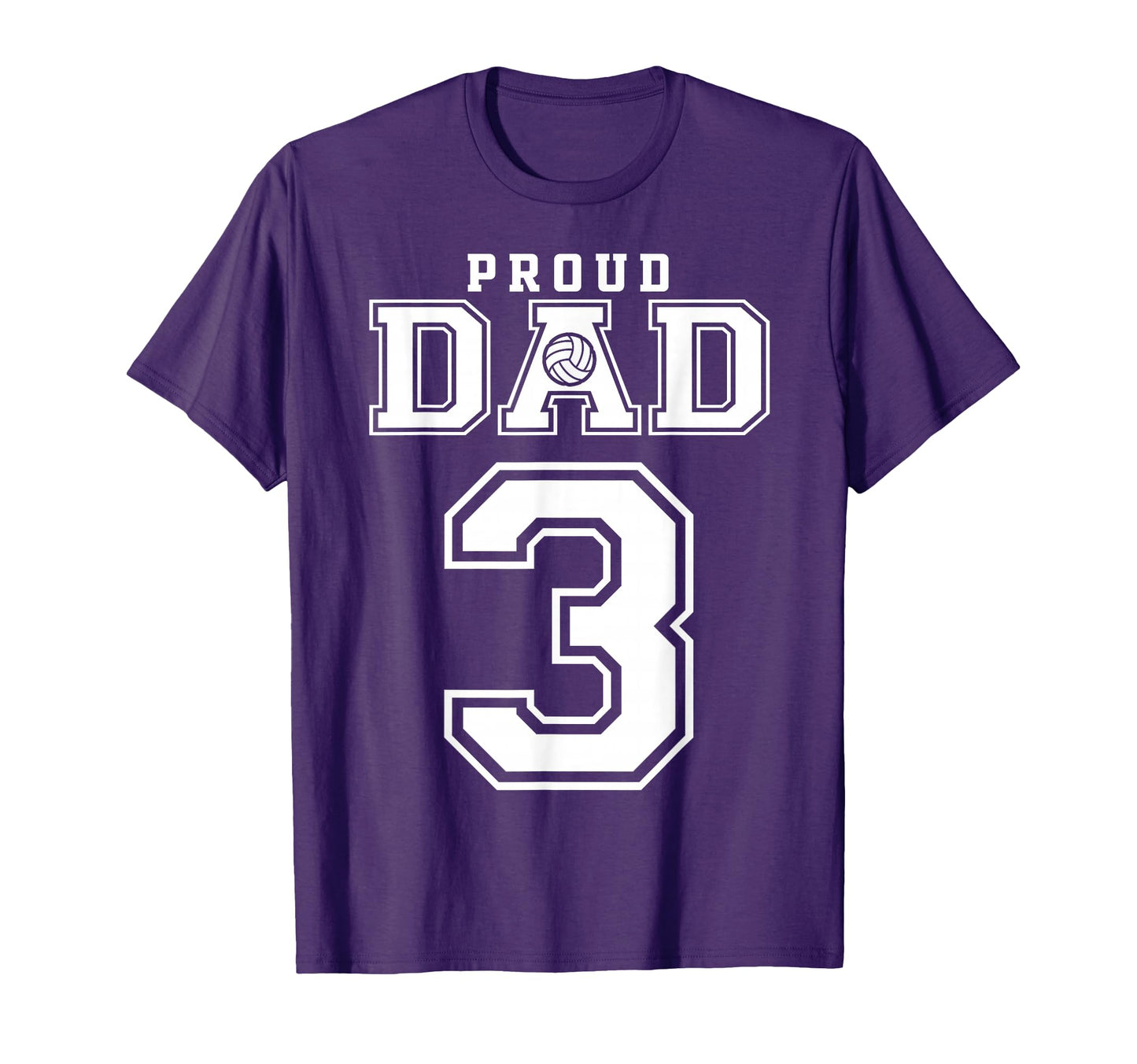 Custom Proud Volleyball Dad Number 3 T-Shirt - Casual Everyday Wear Unisex - T-Shirt, Sweatshirt, Hoodie