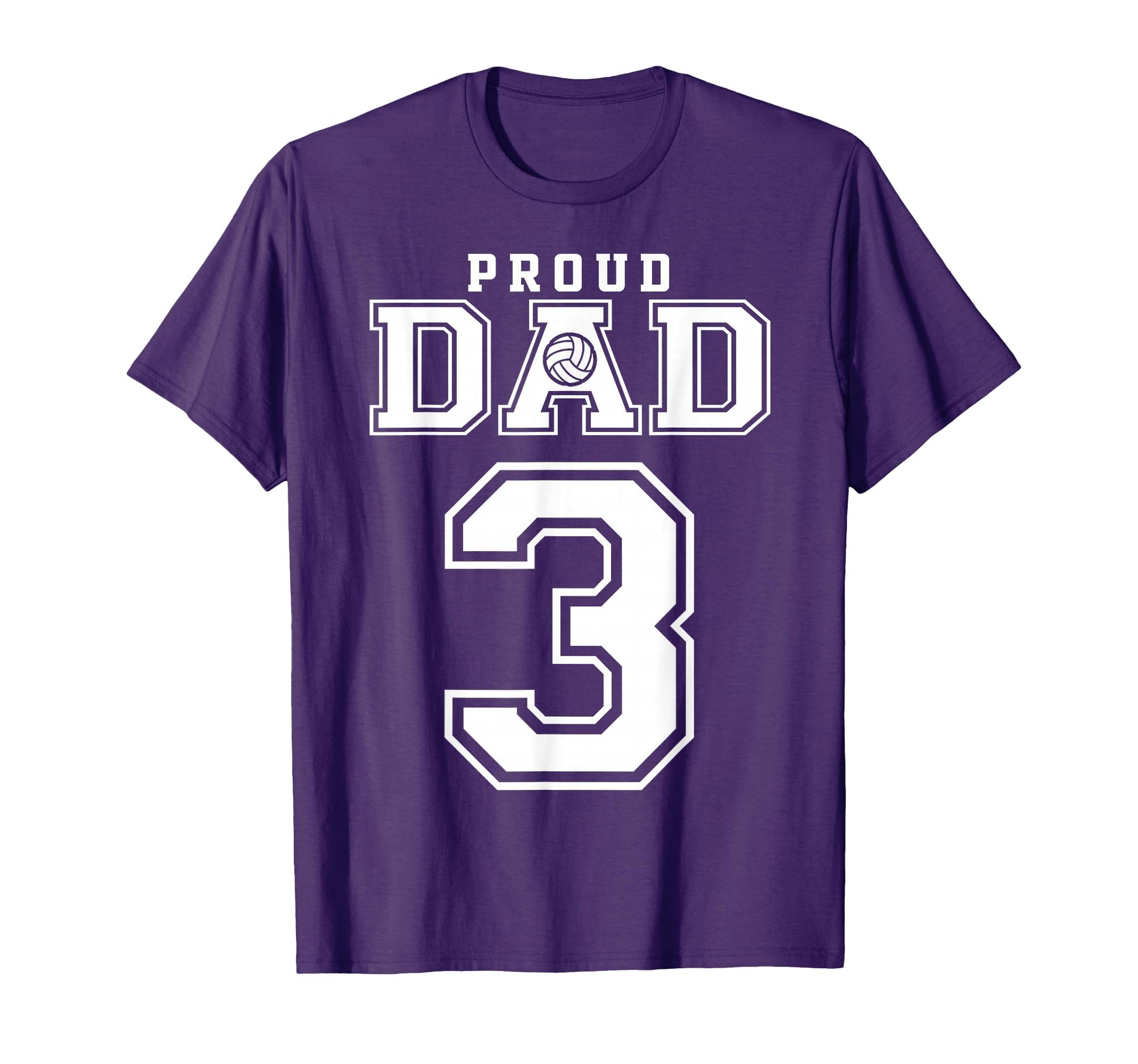 Custom Proud Volleyball Dad Number 3 T-Shirt - Casual Everyday Wear Unisex - T-Shirt, Sweatshirt, Hoodie