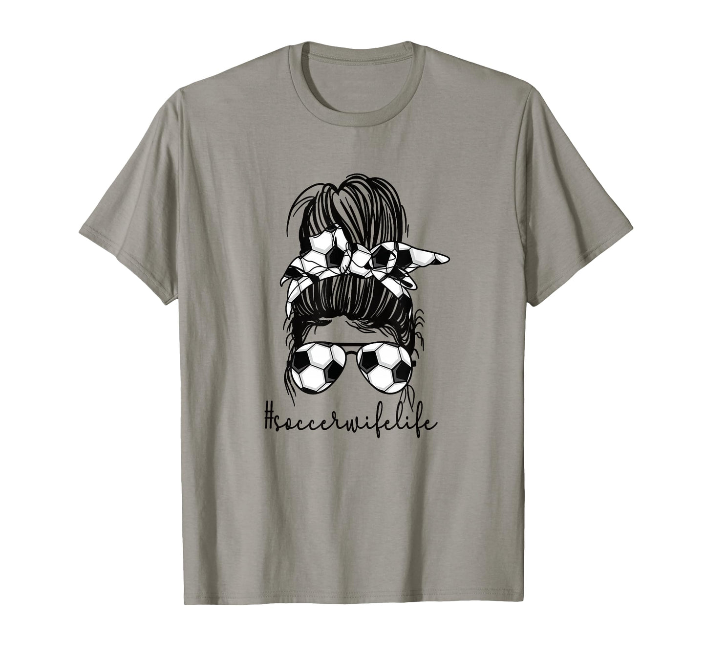 Soccer Wife Life Best Soccer Player T-Shirt - Casual Everyday Wear Unisex - T-Shirt, Sweatshirt, Hoodie