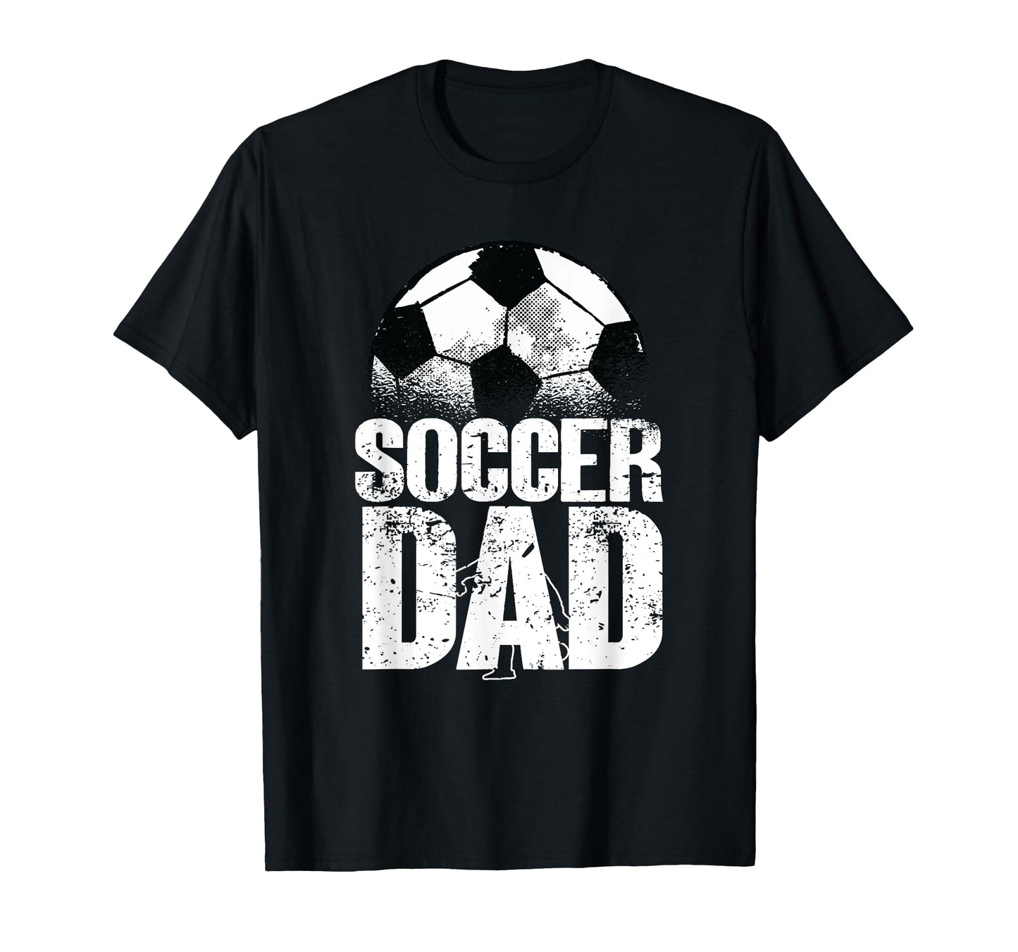 Soccer Dad Soccer Player Funny Dad T-Shirt - Streetwear Style Men Women - T-Shirt, Sweatshirt, Hoodie
