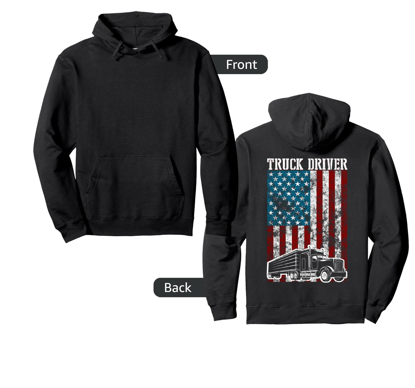 Truck Driver American Flag Patriotic Hoodie - Trendy Graphic for Adults - T-Shirt, Sweatshirt, Hoodie
