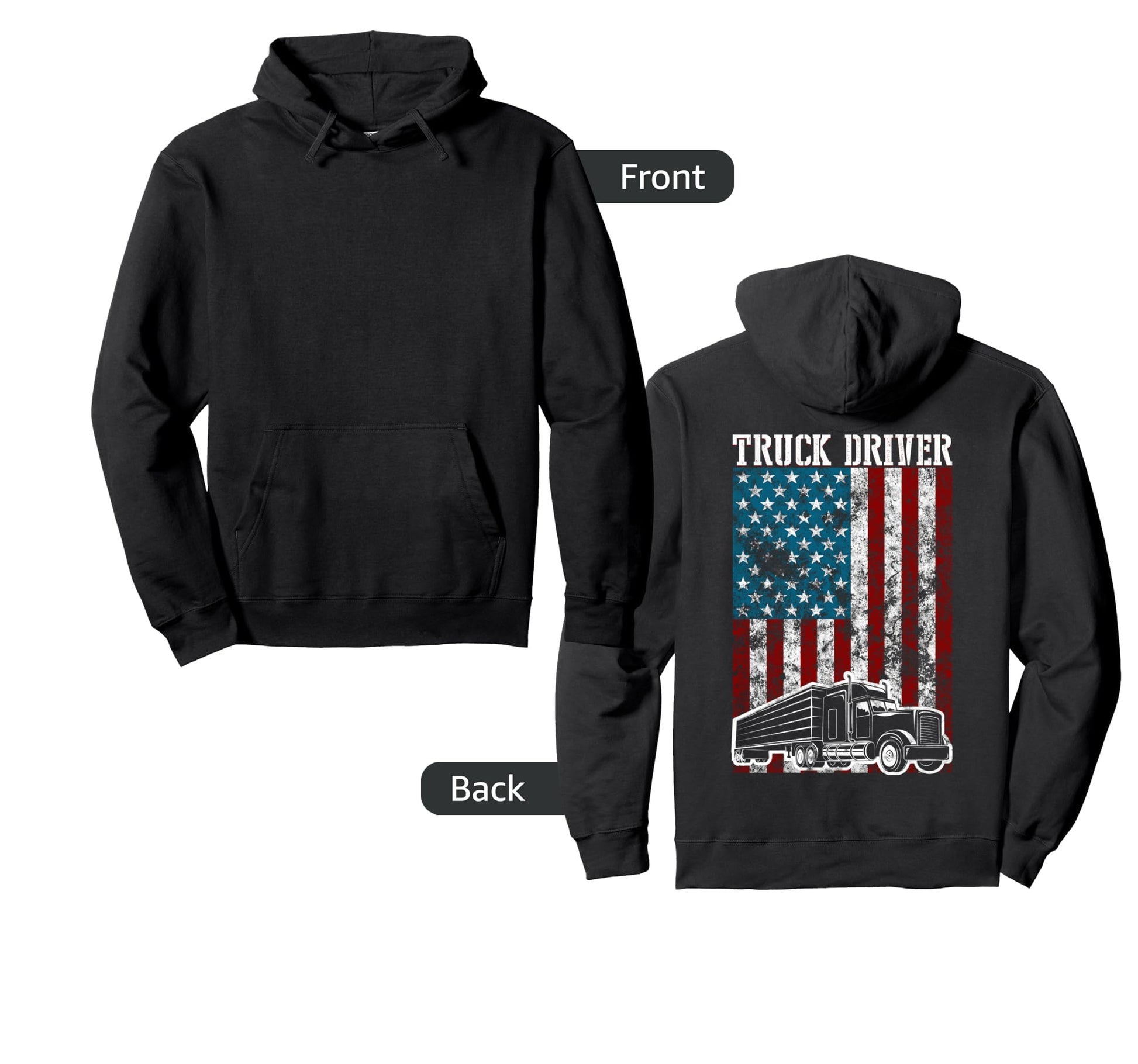 Truck Driver American Flag Patriotic Hoodie - Trendy Graphic for Adults - T-Shirt, Sweatshirt, Hoodie