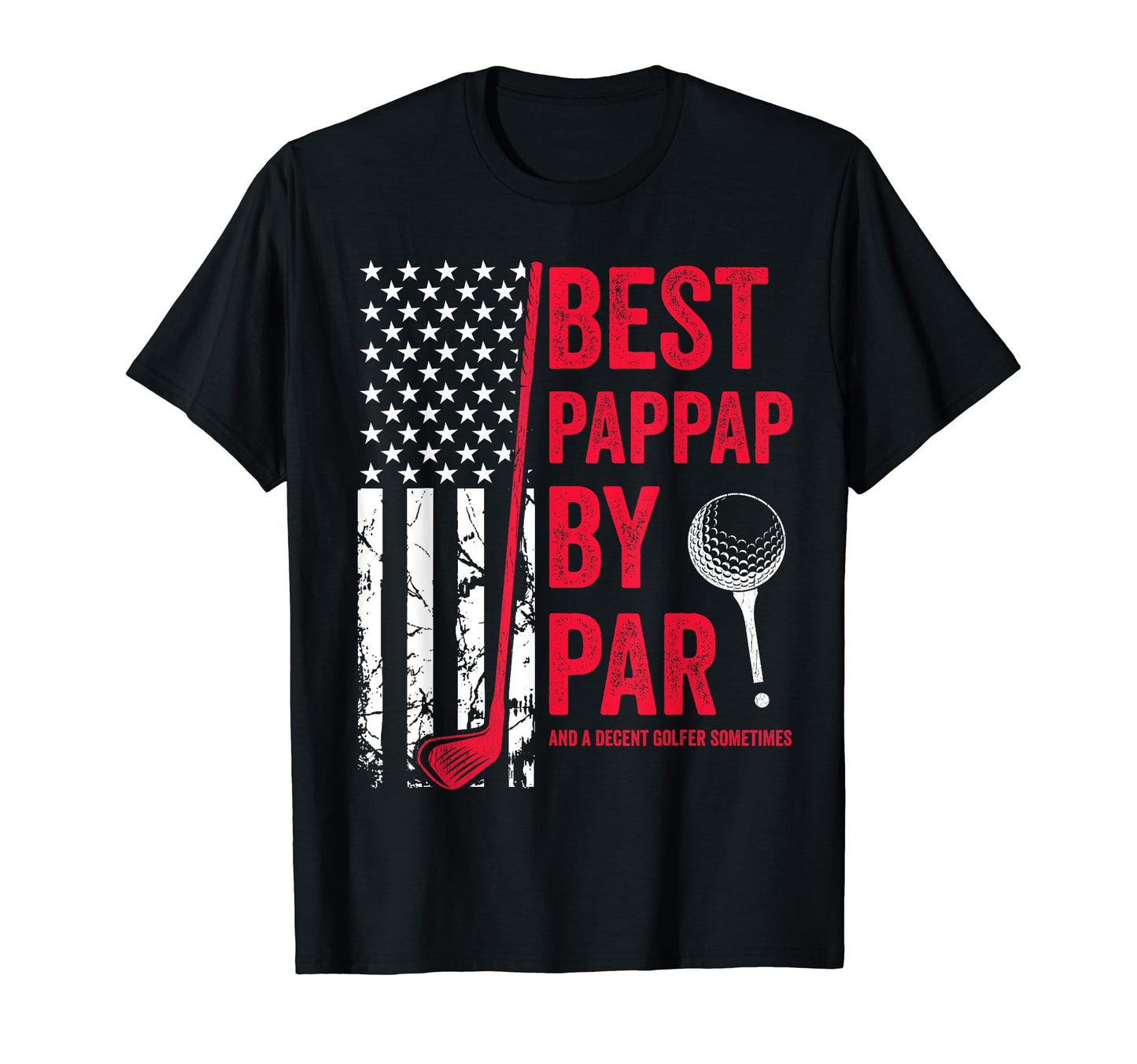 Best Papap Par Usa Flag Golf Fathers T-Shirt - Aesthetic Graphic Men Women - T-Shirt, Sweatshirt, Hoodie