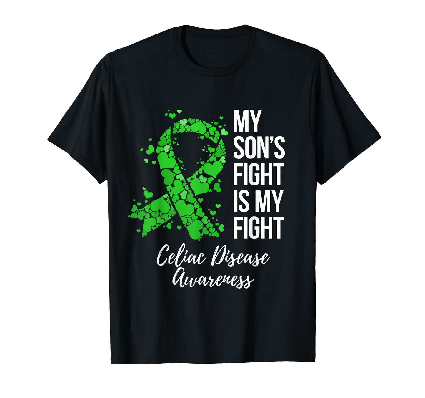 My Sons Fight Is My Fight Celiac T-Shirt - Fun Novelty Design Unisex - T-Shirt, Sweatshirt, Hoodie