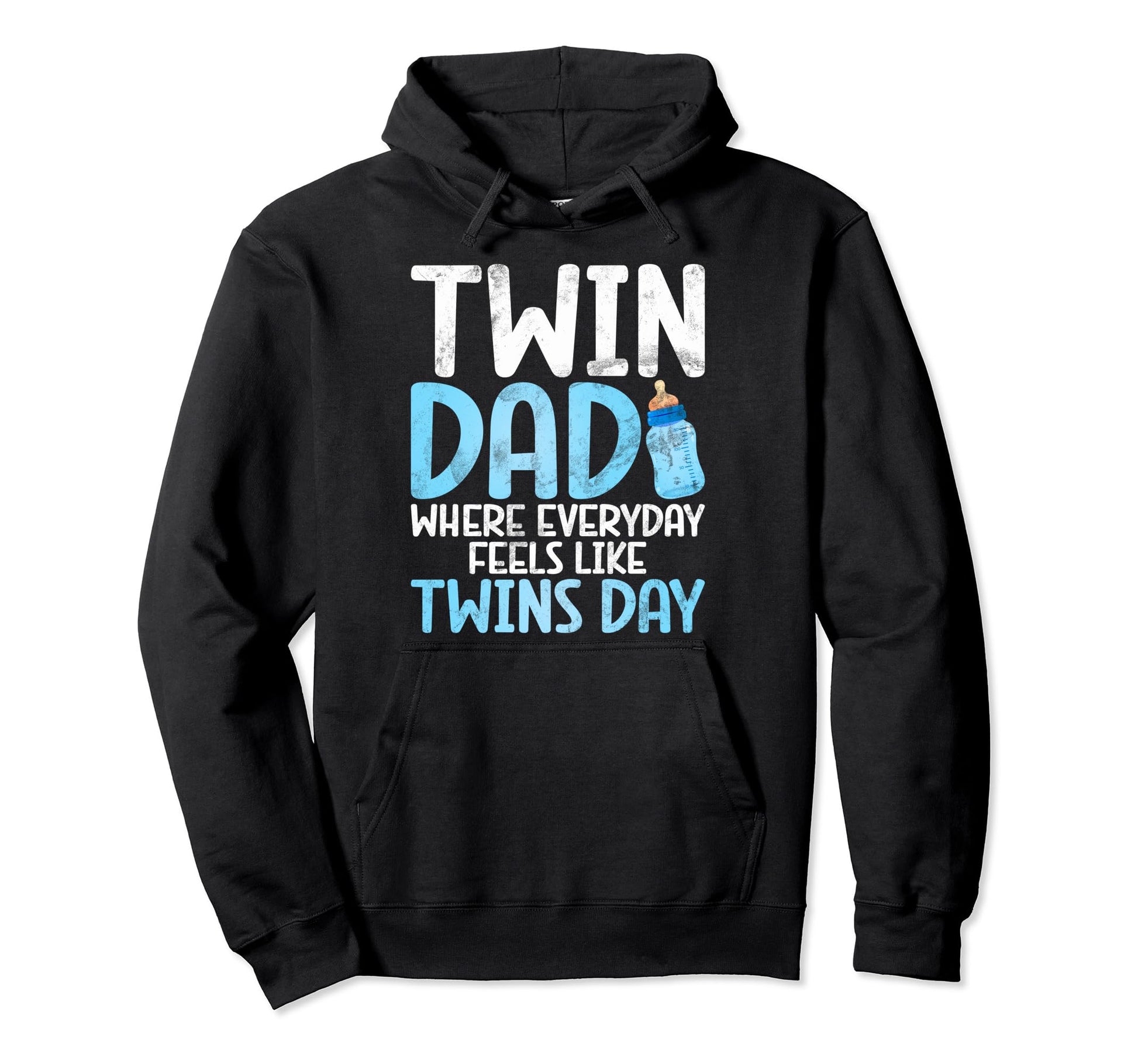 Where Everyday Feels Like Twins Day Twin Hoodie - Novelty Apparel Unisex - T-Shirt, Sweatshirt, Hoodie