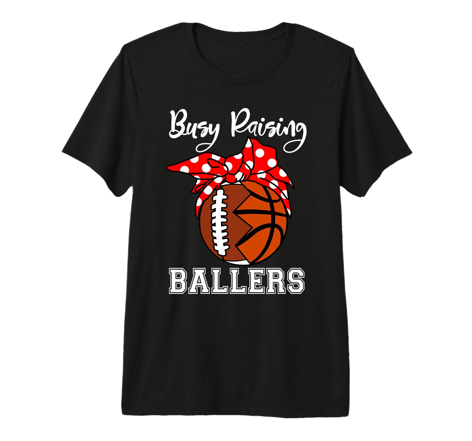 Busy Raising Ballers Funny Football T-Shirt - Aesthetic Graphic Men Women - T-Shirt, Sweatshirt, Hoodie