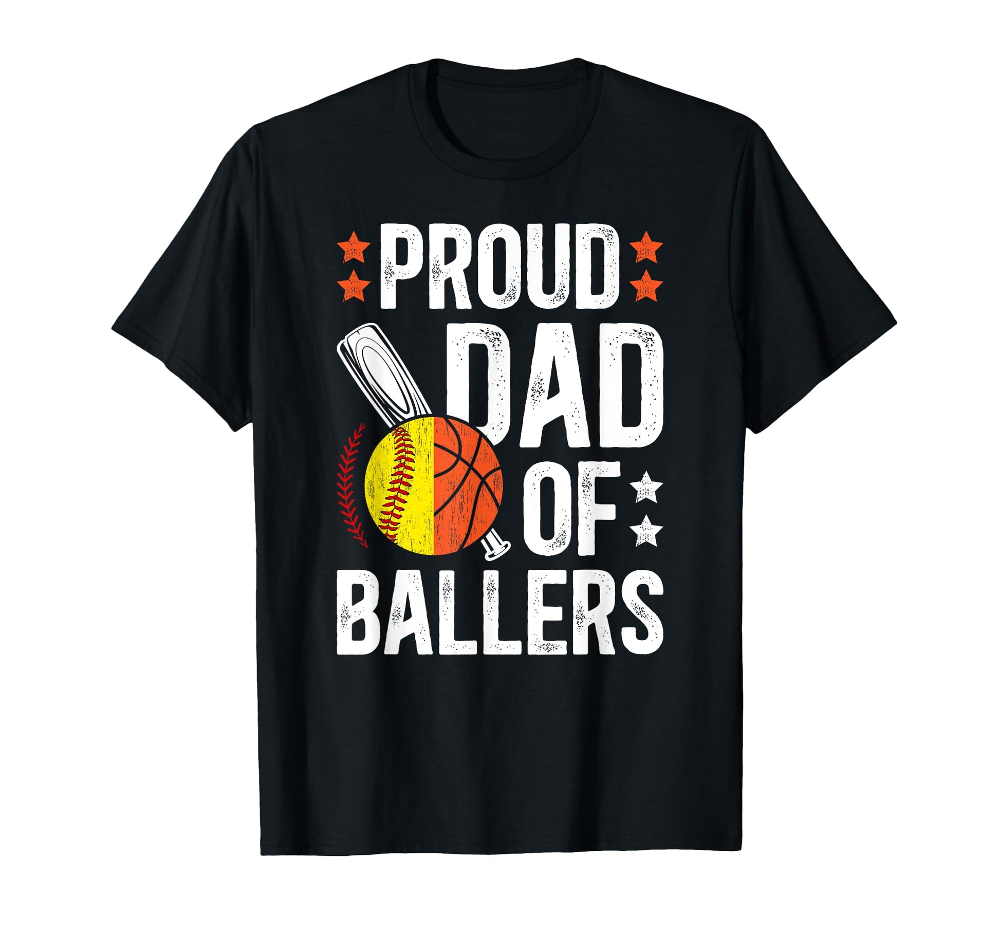 Proud Dad Ballers Softball T-Shirt - Streetwear Style for Adults - T-Shirt, Sweatshirt, Hoodie