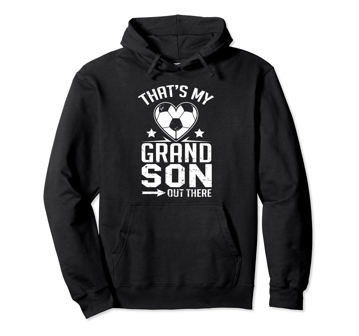 Thats My Grandson Out There Soccer Grandma Hoodie - Novelty Apparel Unisex - T-Shirt, Sweatshirt, Hoodie