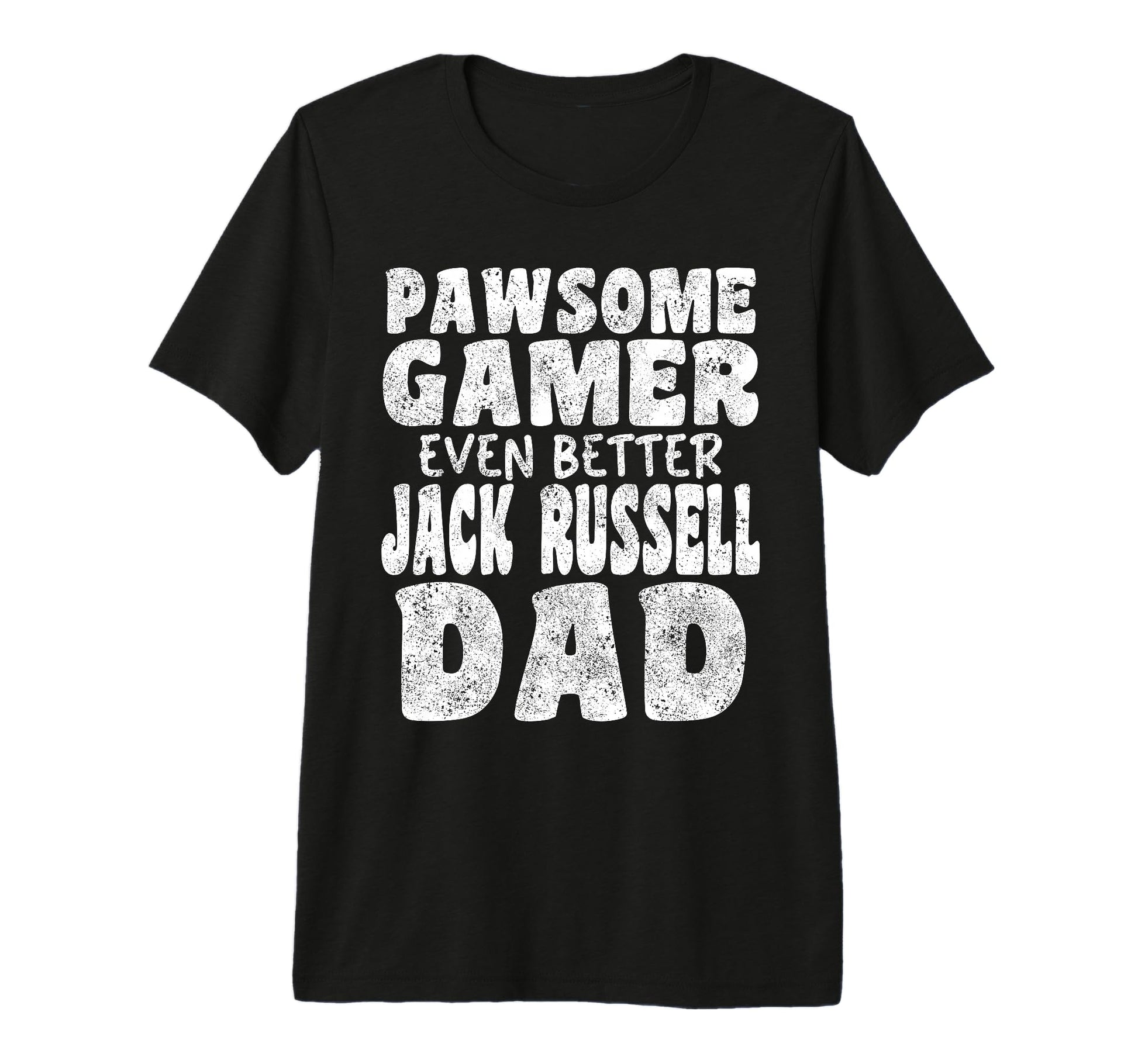 Pawsome Gamer Even Better Jack T-Shirt - Fun Novelty Design for Adults - T-Shirt, Sweatshirt, Hoodie