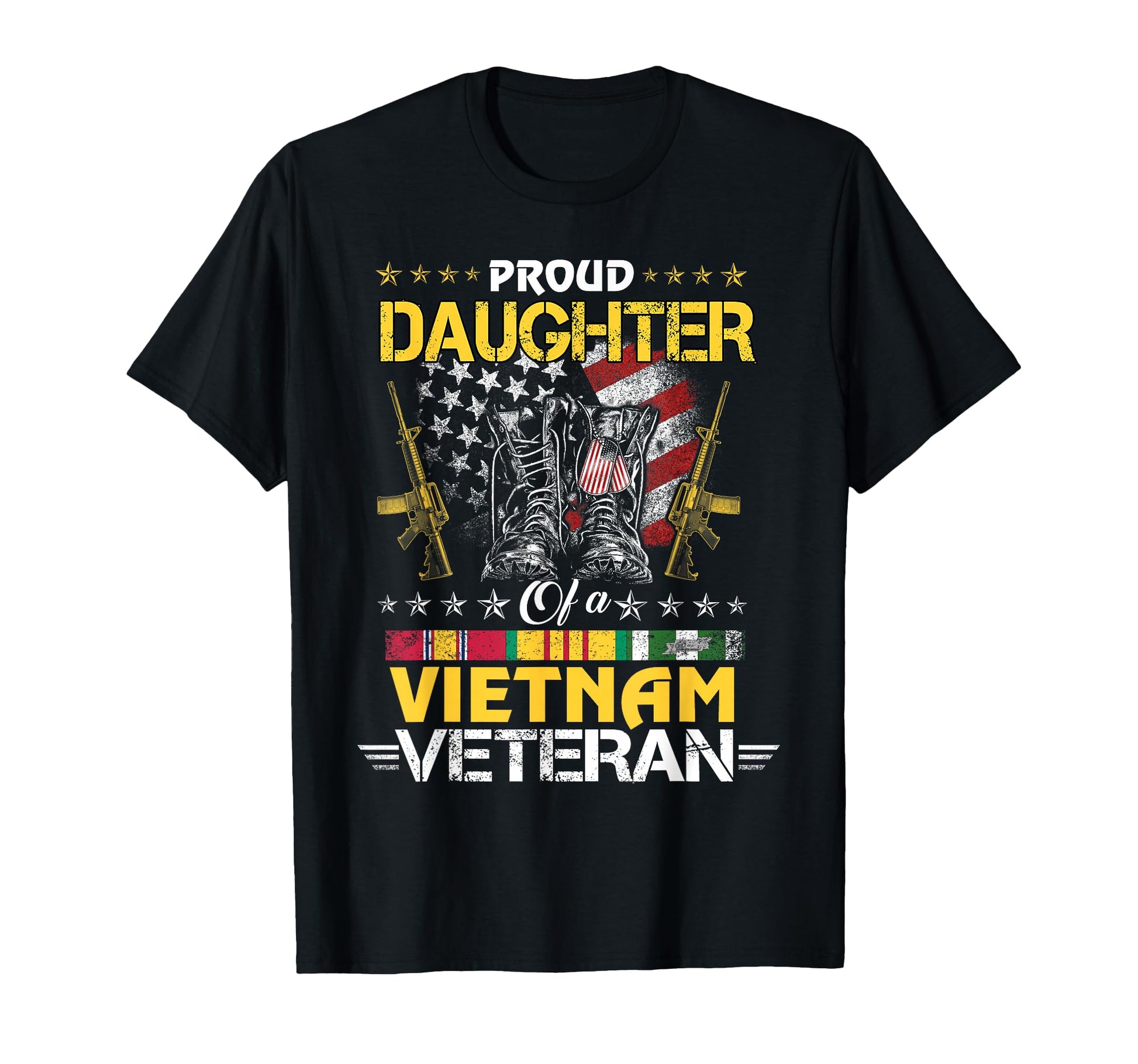 Proud Daughter Vietnam Veteran My Dad T-Shirt - Unique Graphic Men Women - T-Shirt, Sweatshirt, Hoodie