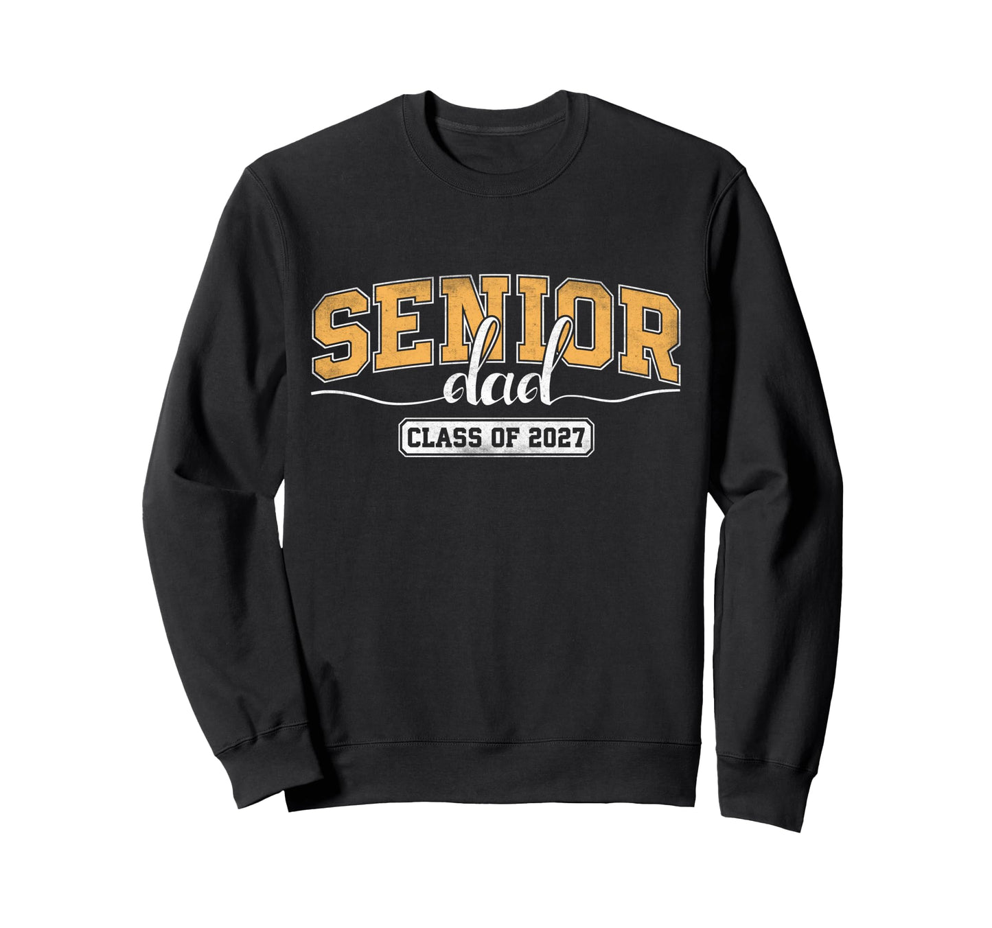 Senior Dad Class 2027 Graduate Sweatshirt - Custom Art Print for Adults - T-Shirt, Sweatshirt, Hoodie