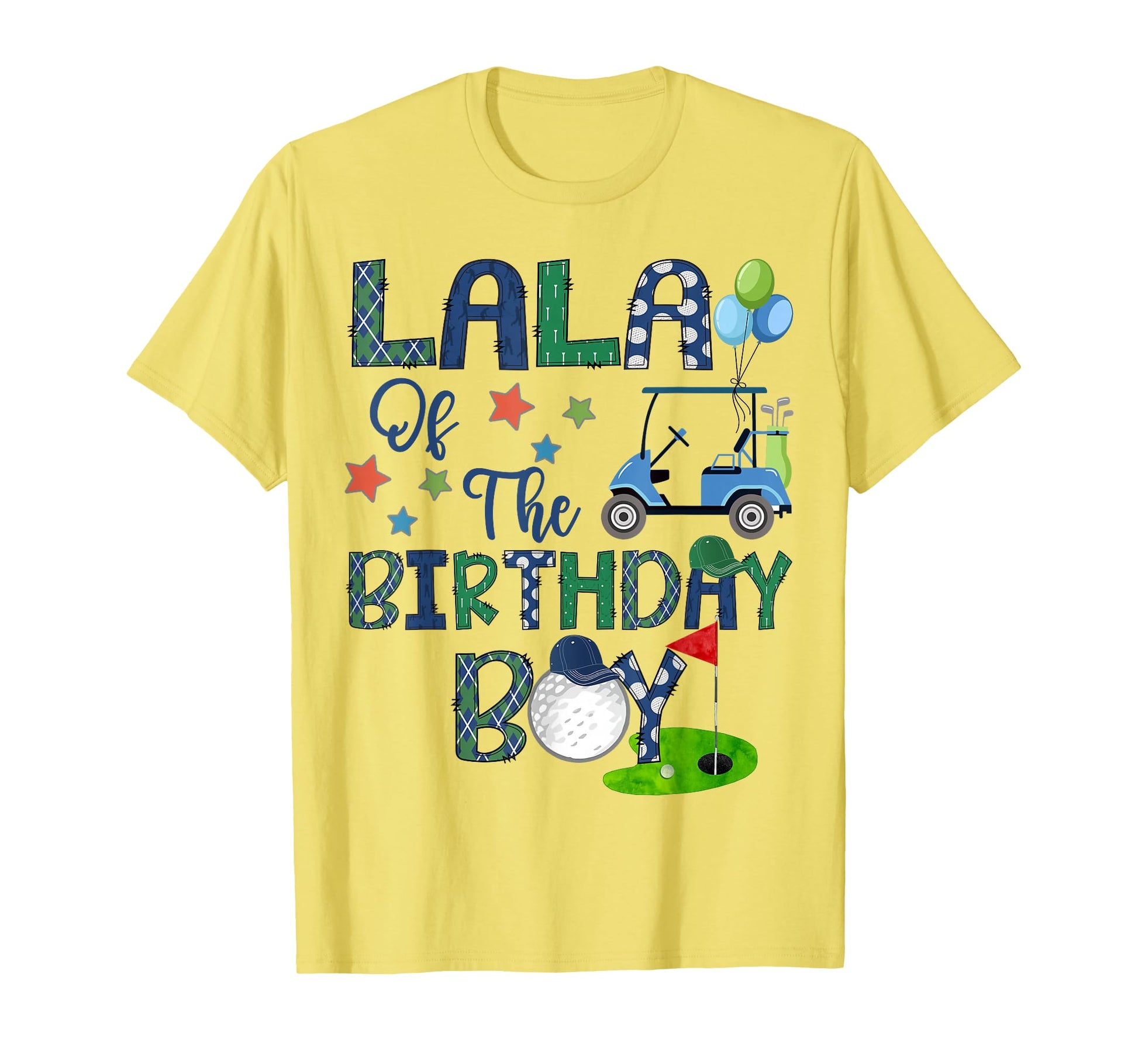 Lala Birthday Hole One Golf Lover T-Shirt - Minimalist Print Unisex - T-Shirt, Sweatshirt, Hoodie