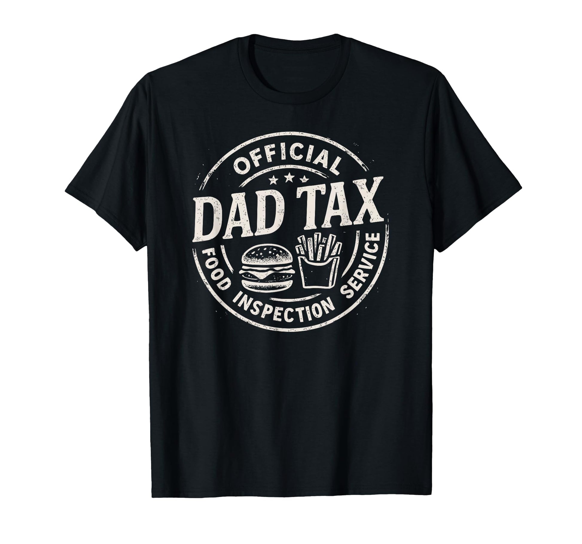 Dad Tax Funny Papa Daddy Fathers Day T-Shirt - Trendy Graphic Men Women - T-Shirt, Sweatshirt, Hoodie