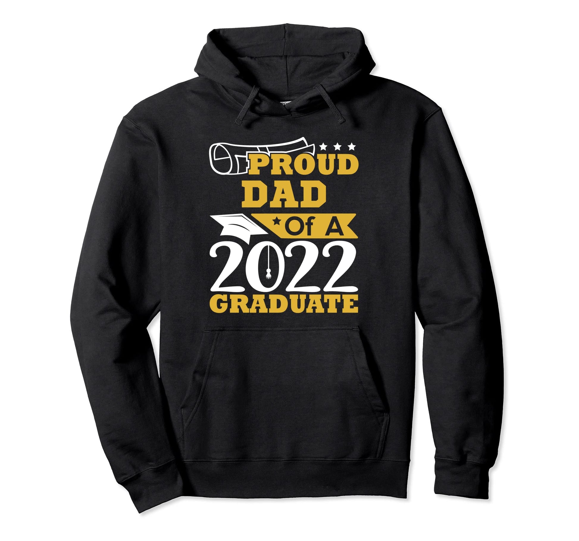 Proud Dad Class 2022 Graduate Graduation Hoodie - Aesthetic Graphic Unisex - T-Shirt, Sweatshirt, Hoodie