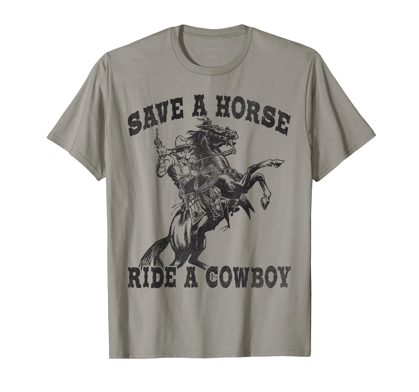 Save Horse Ride Cowboy Funny T-Shirt - Trendy Graphic Men Women - T-Shirt, Sweatshirt, Hoodie