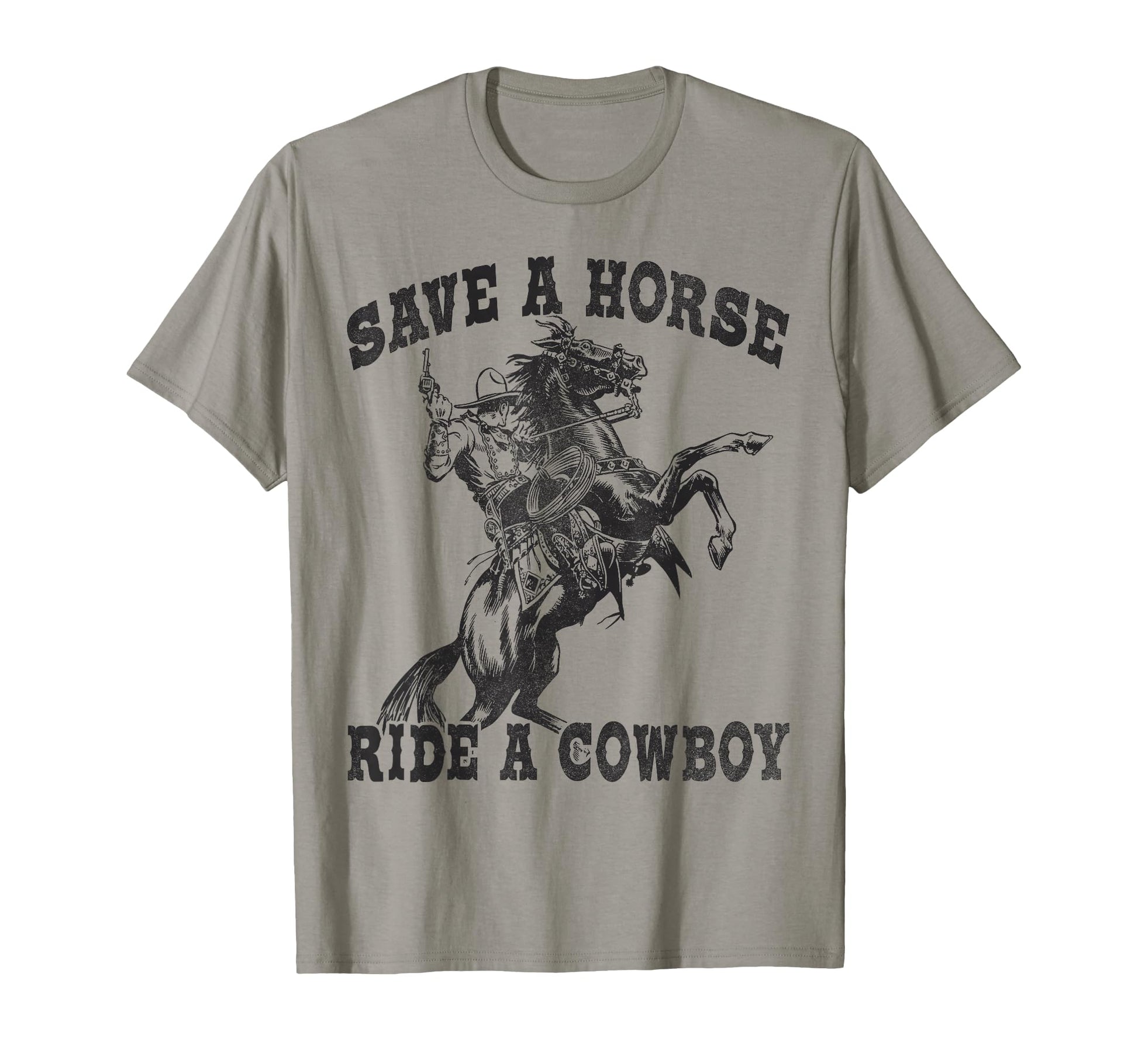 Save Horse Ride Cowboy Funny T-Shirt - Trendy Graphic Men Women - T-Shirt, Sweatshirt, Hoodie