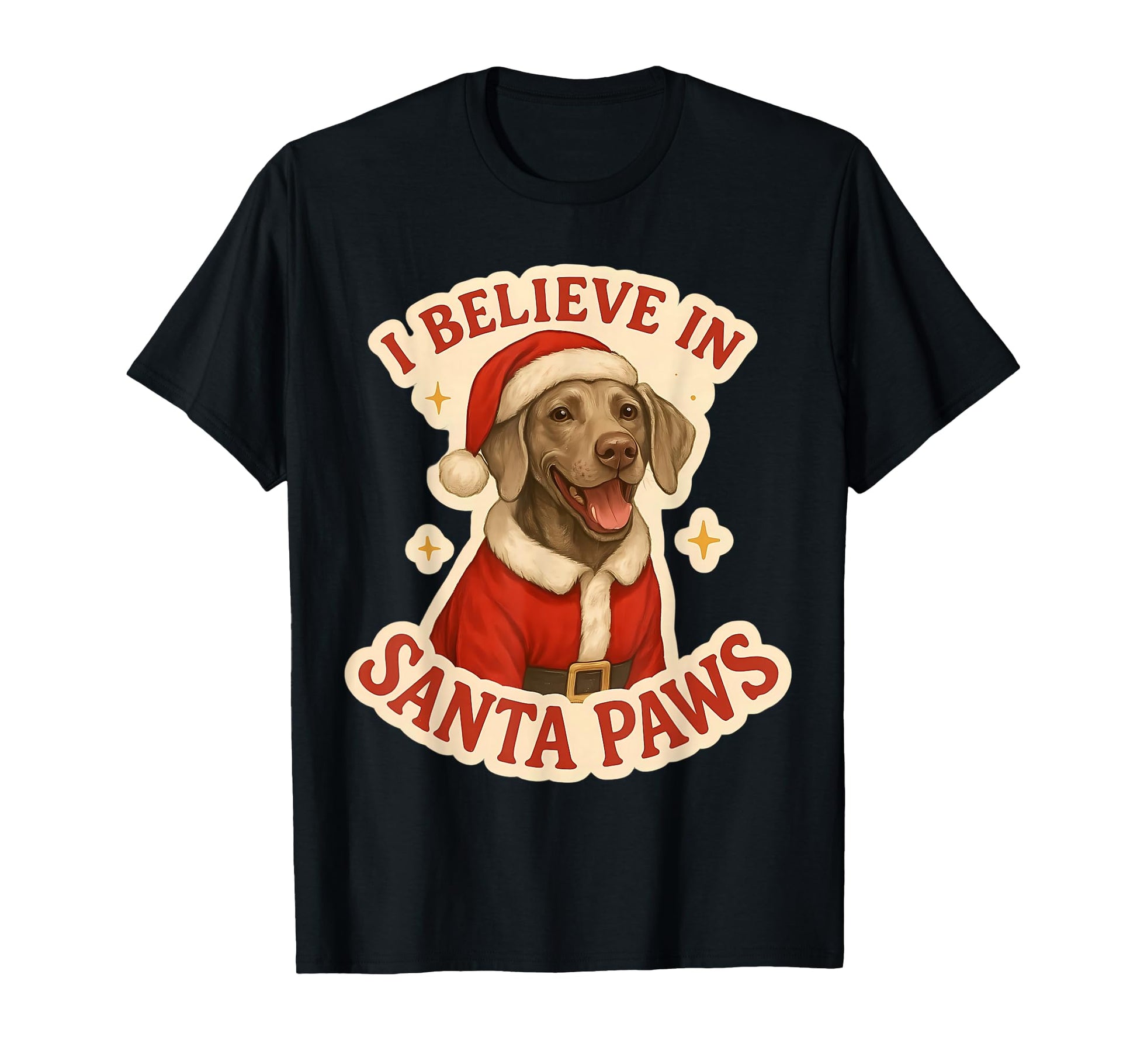 I Believe Santa Paws Weimaraner Dog T-Shirt - Aesthetic Graphic Men Women - T-Shirt, Sweatshirt, Hoodie