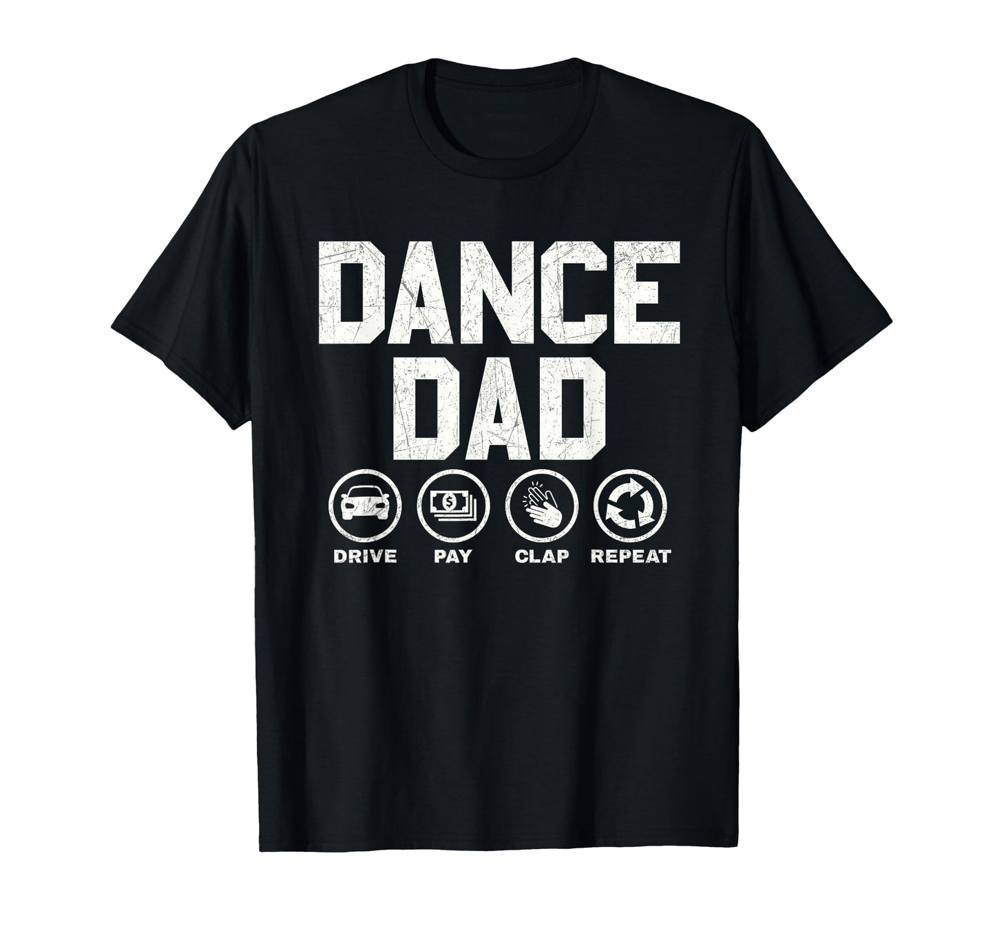 Funny Dance Dad Proud Dancer Dancing Father T-Shirt - Unique Graphic Unisex - T-Shirt, Sweatshirt, Hoodie