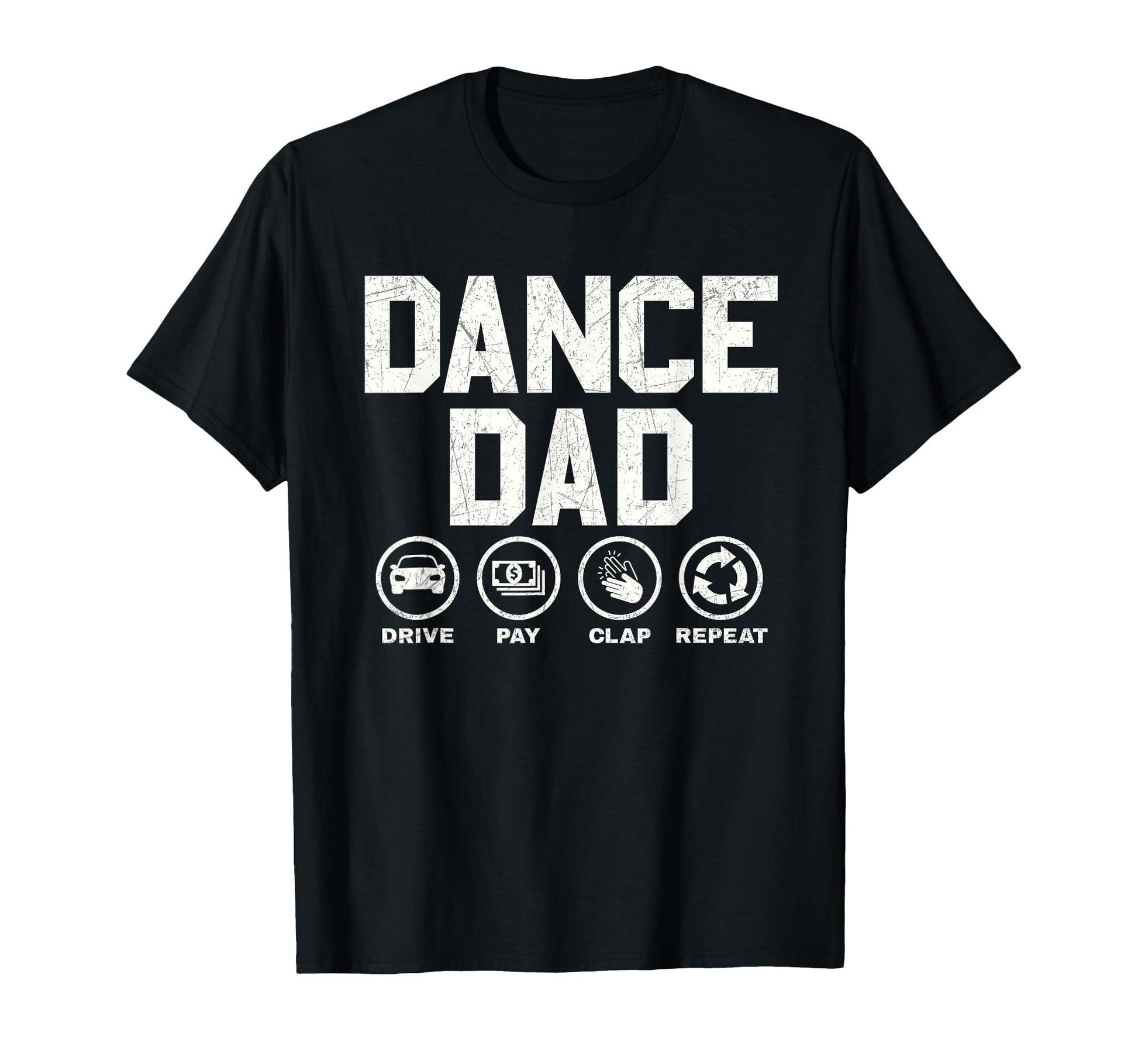 Funny Dance Dad Proud Dancer Dancing Father T-Shirt - Unique Graphic Unisex - T-Shirt, Sweatshirt, Hoodie