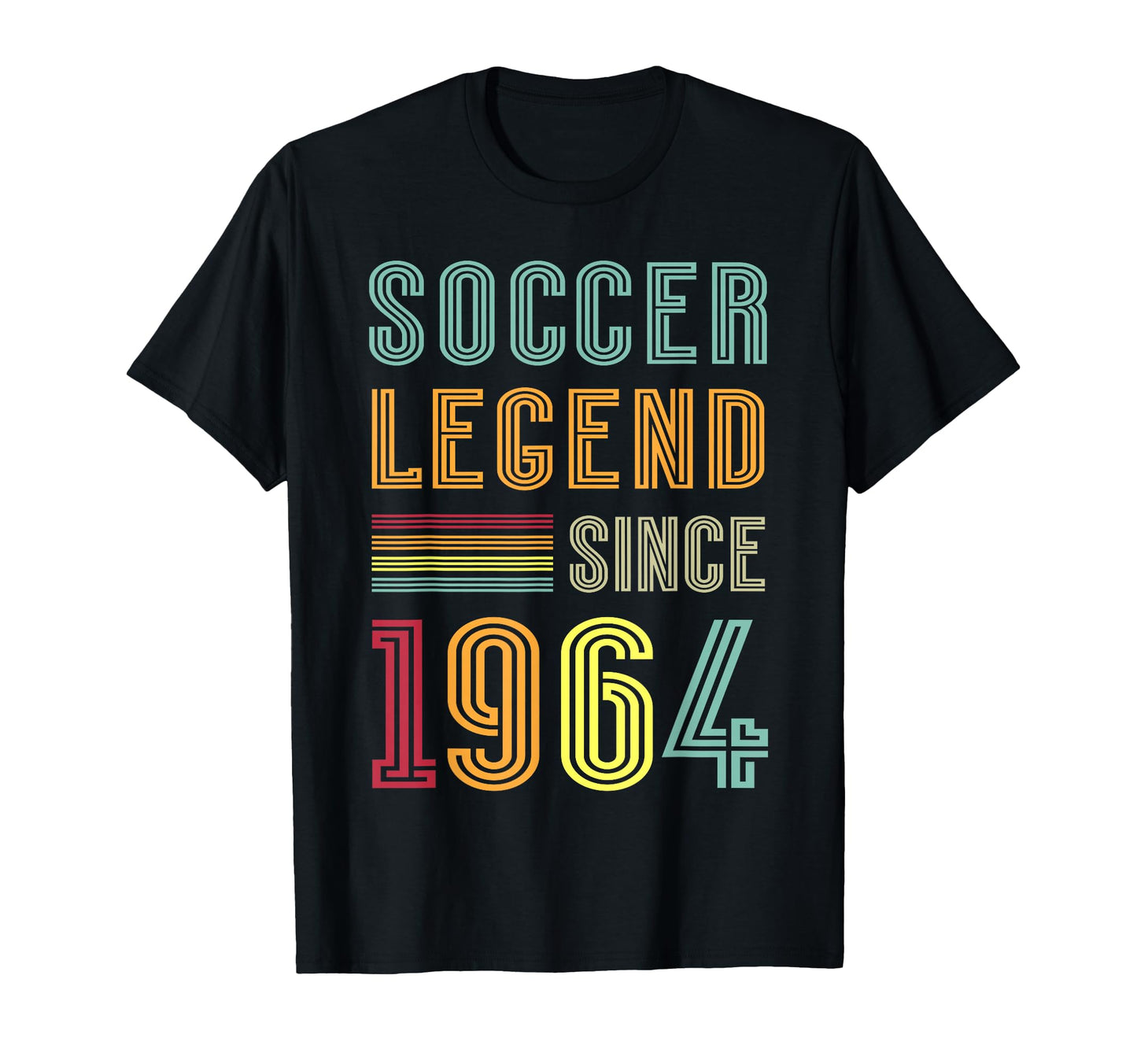 Soccer Legend 1964 62 Year Old T-Shirt - Casual Everyday Wear Unisex - T-Shirt, Sweatshirt, Hoodie