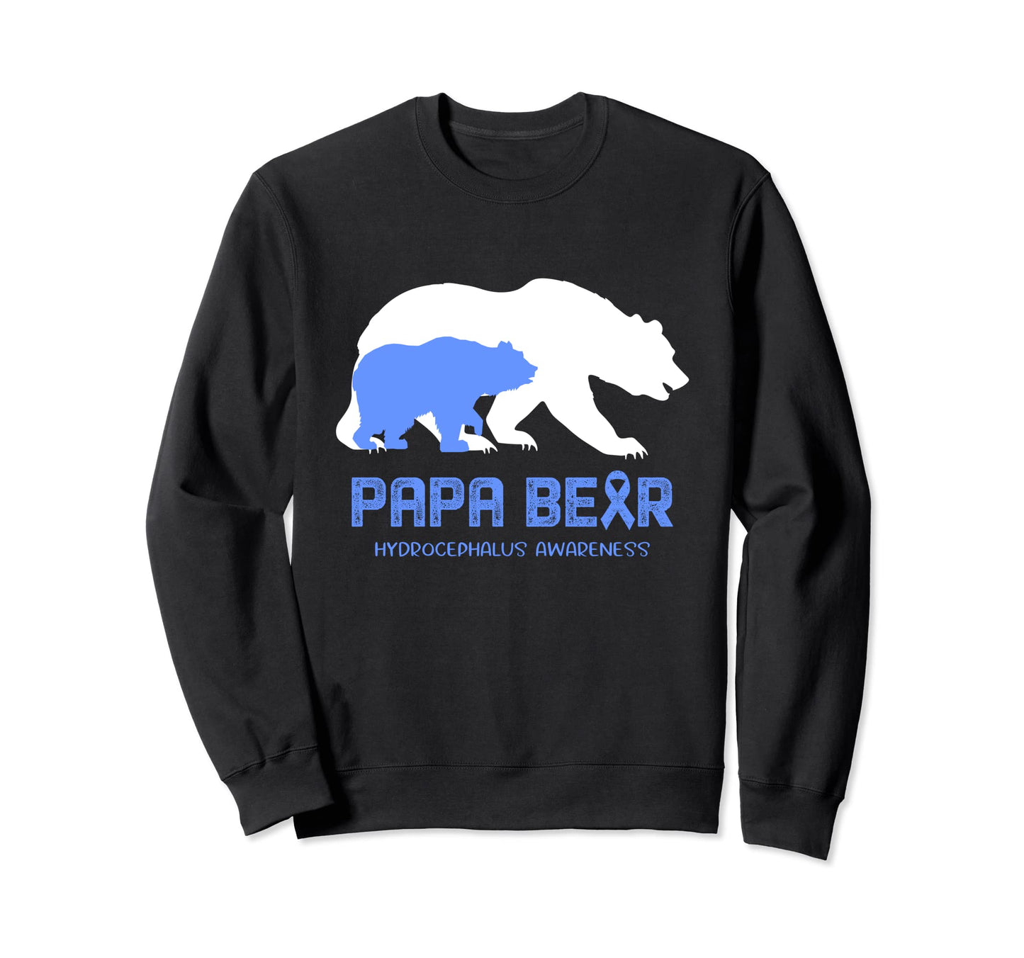 Papa Bear Support Hydrocephalus Sweatshirt - Minimalist Print Men Women - T-Shirt, Sweatshirt, Hoodie