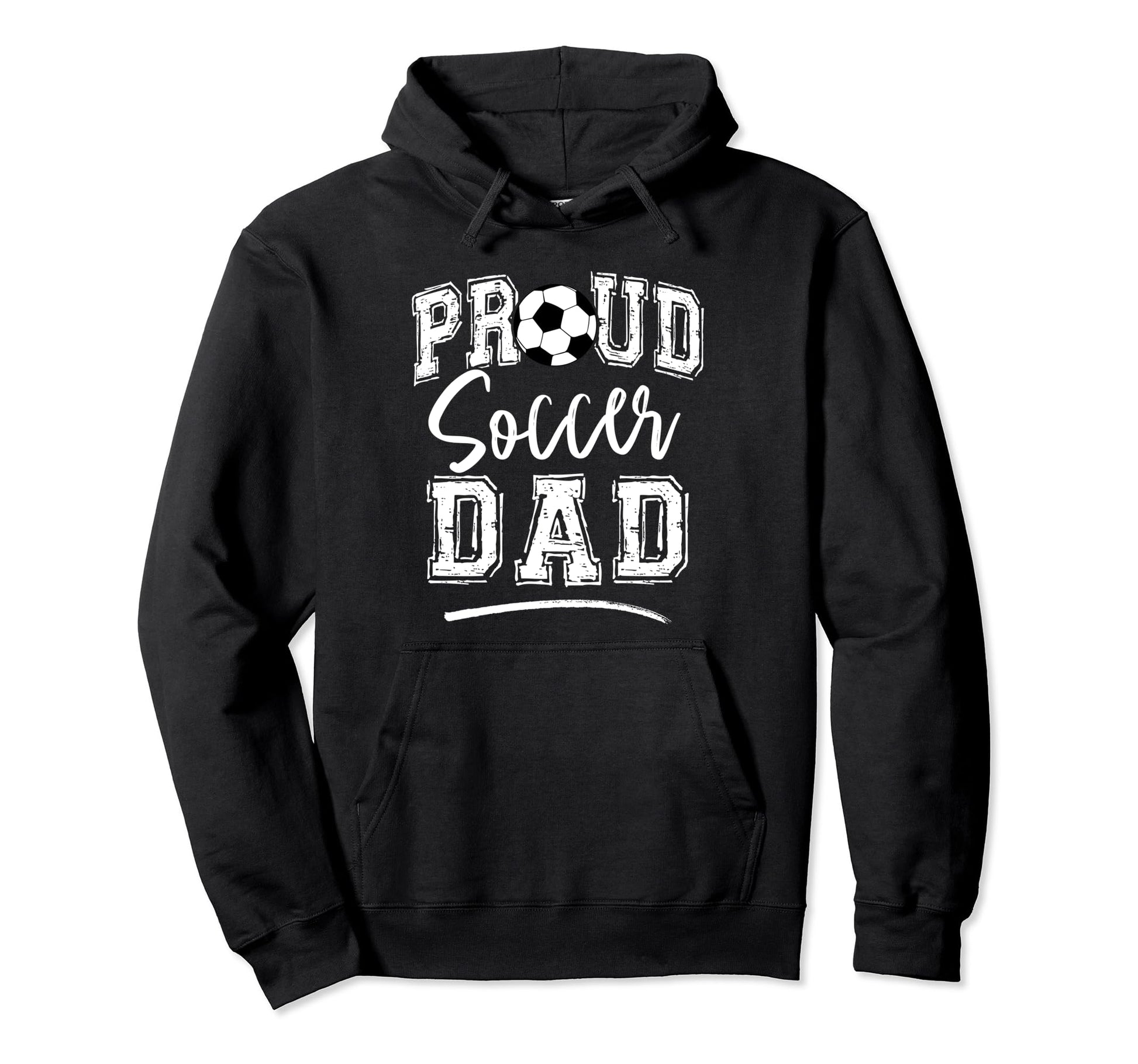 Proud Soccer Dad Funny Loudly Soccer Hoodie - Custom Art Print Men Women - T-Shirt, Sweatshirt, Hoodie