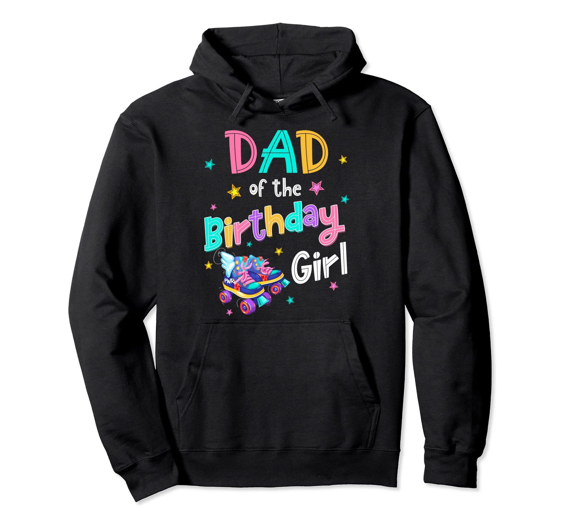 Dad Birthday Rolling Skate Bday Family Hoodie - Novelty Apparel for Adults - T-Shirt, Sweatshirt, Hoodie