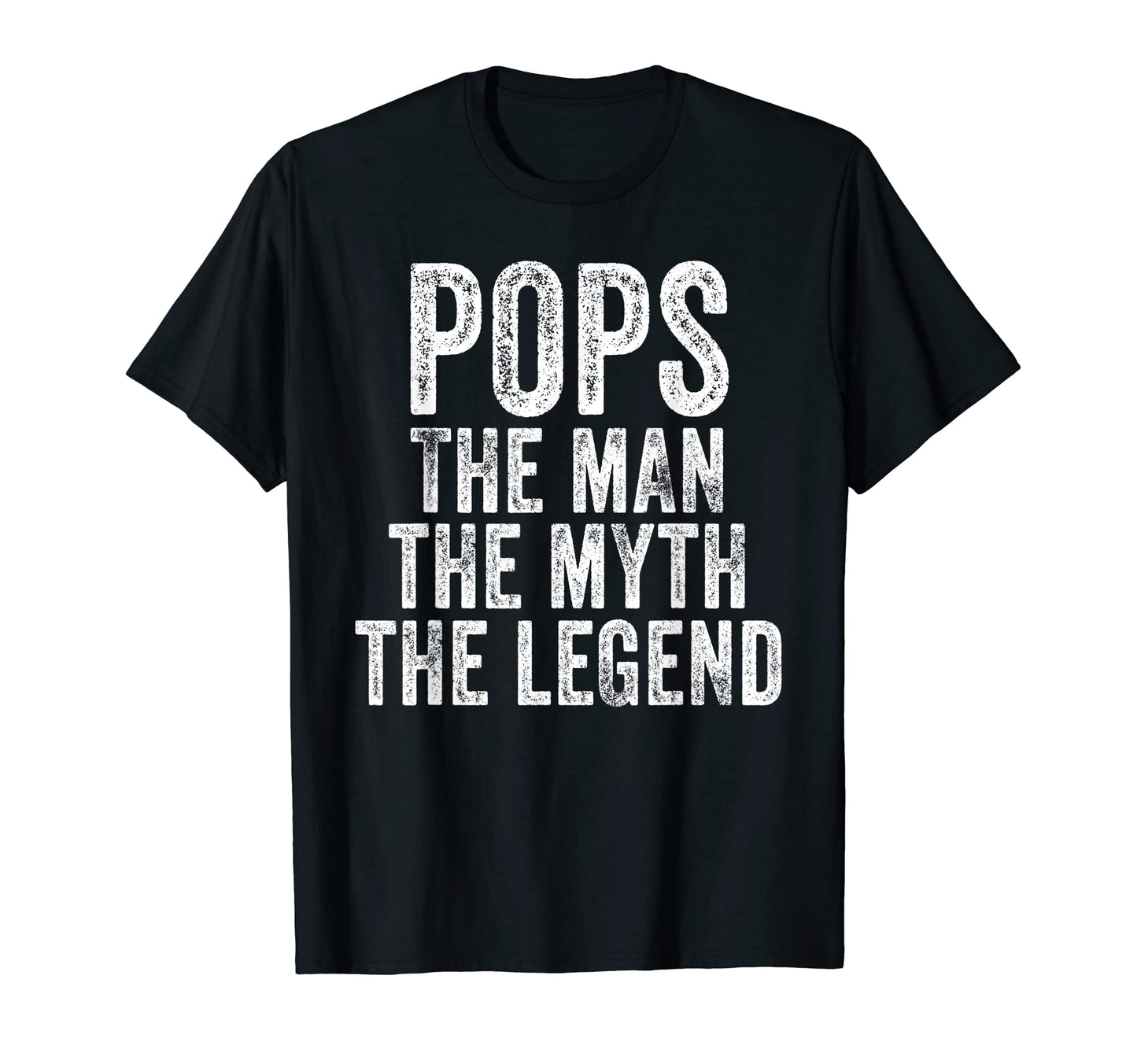 Pops Myth Legend Dad Funny Father T-Shirt - Aesthetic Graphic for Adults - T-Shirt, Sweatshirt, Hoodie