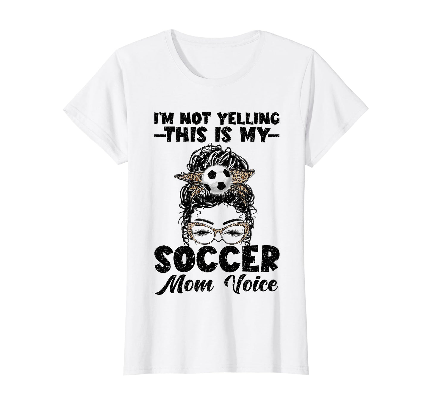 This Is My Soccer Mom Voice Mothers T-Shirt - Custom Art Print Men Women - T-Shirt, Sweatshirt, Hoodie
