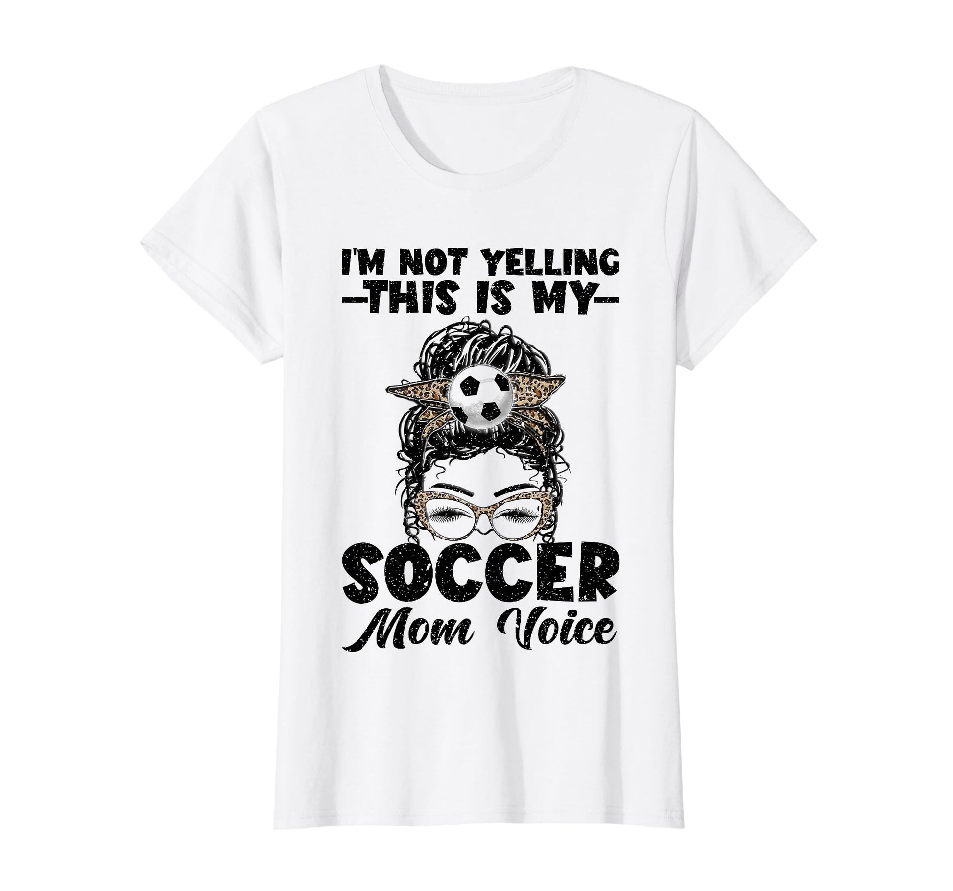 This Is My Soccer Mom Voice Mothers T-Shirt - Custom Art Print Men Women - T-Shirt, Sweatshirt, Hoodie
