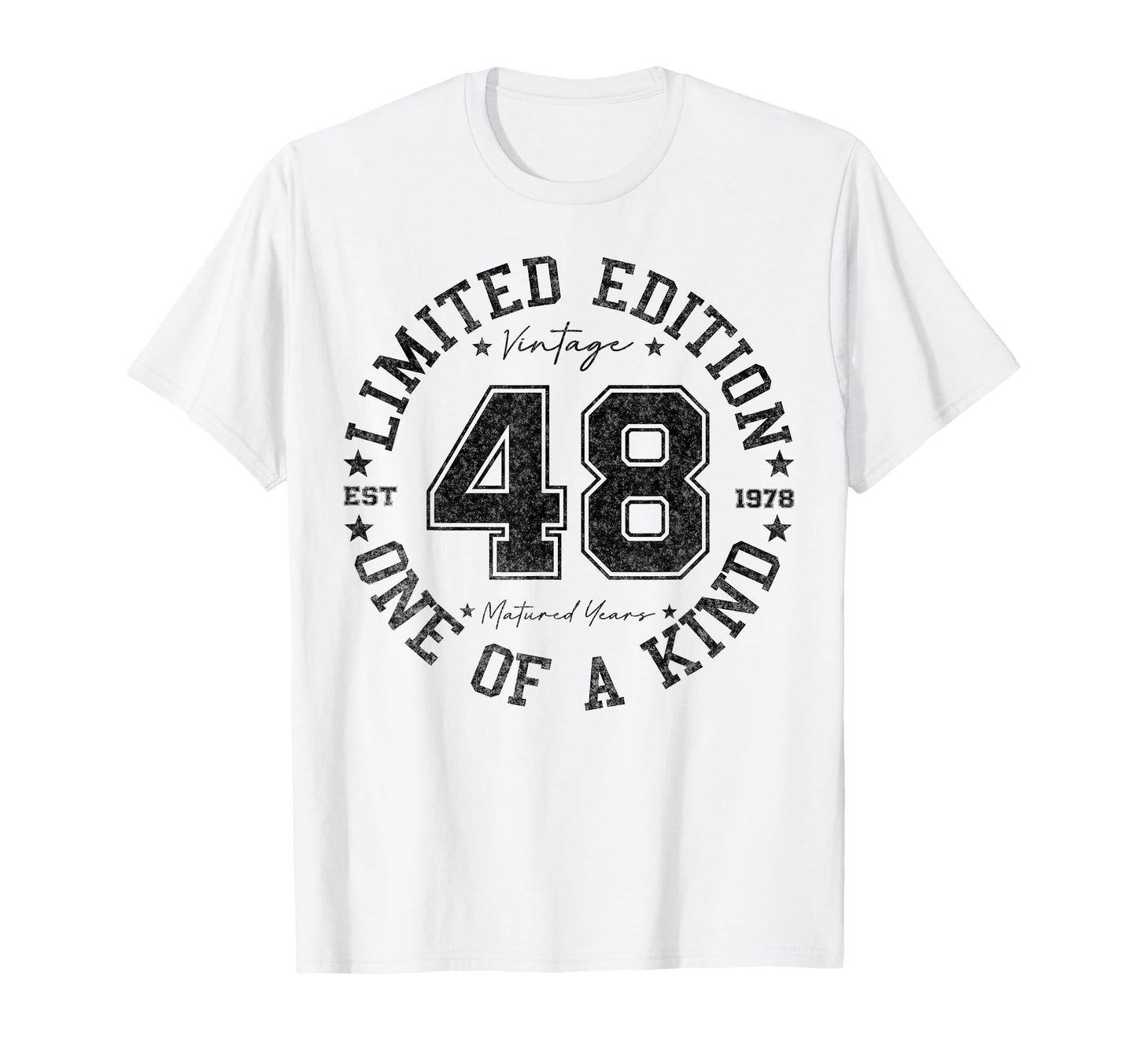 48 Year Old Gifts 1978 48Th Birthday T-Shirt - Unique Graphic Unisex - T-Shirt, Sweatshirt, Hoodie