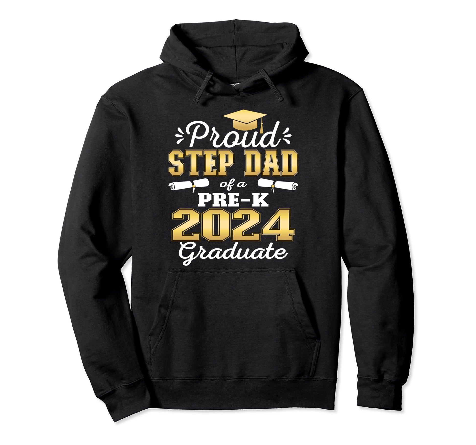 Proud Step Dad Pre K School Graduate 2024 Hoodie - Unique Graphic Unisex - T-Shirt, Sweatshirt, Hoodie