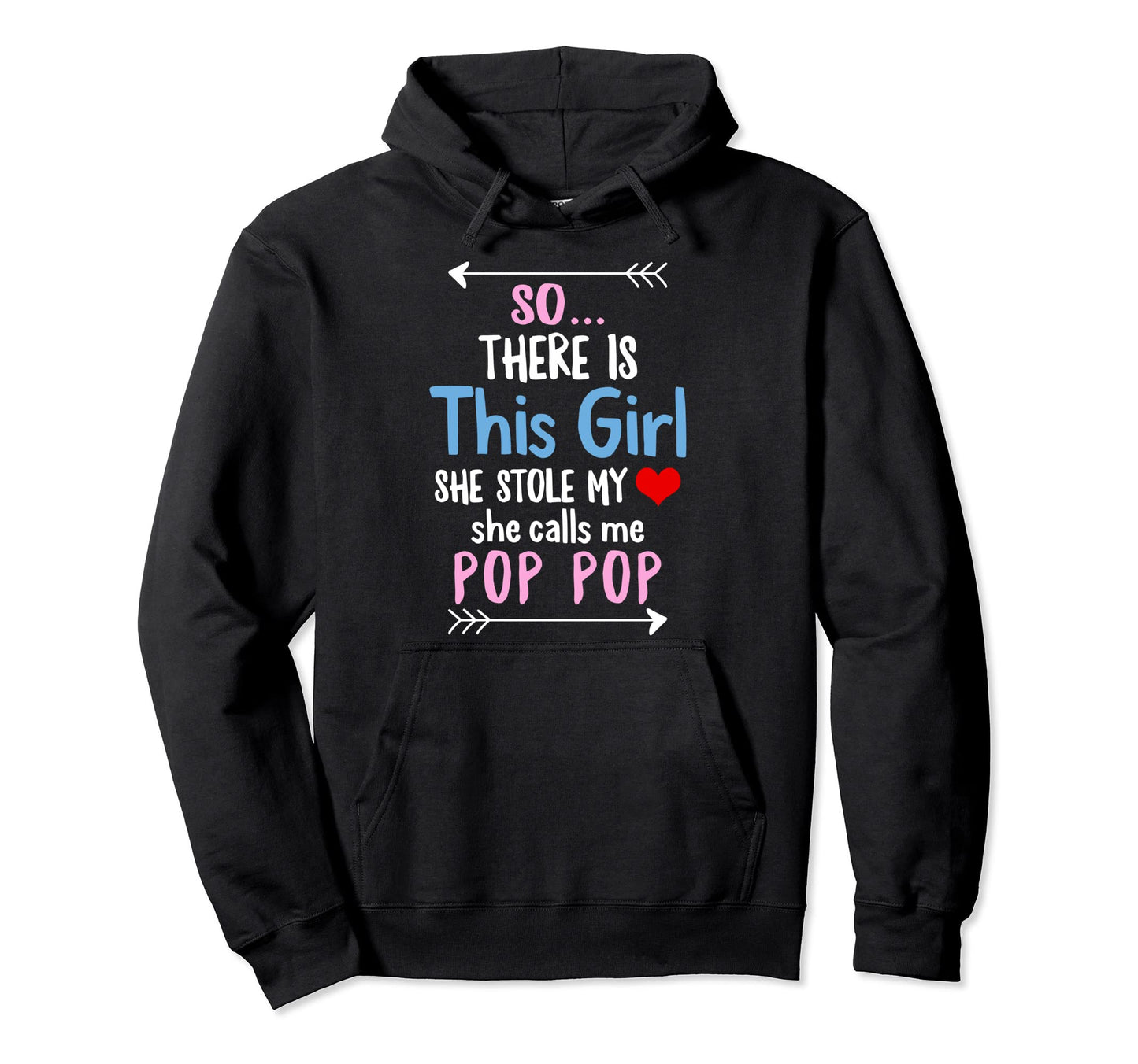 Pop Pop Fathers Day Daughter Stole My Hoodie - Aesthetic Graphic Men Women - T-Shirt, Sweatshirt, Hoodie