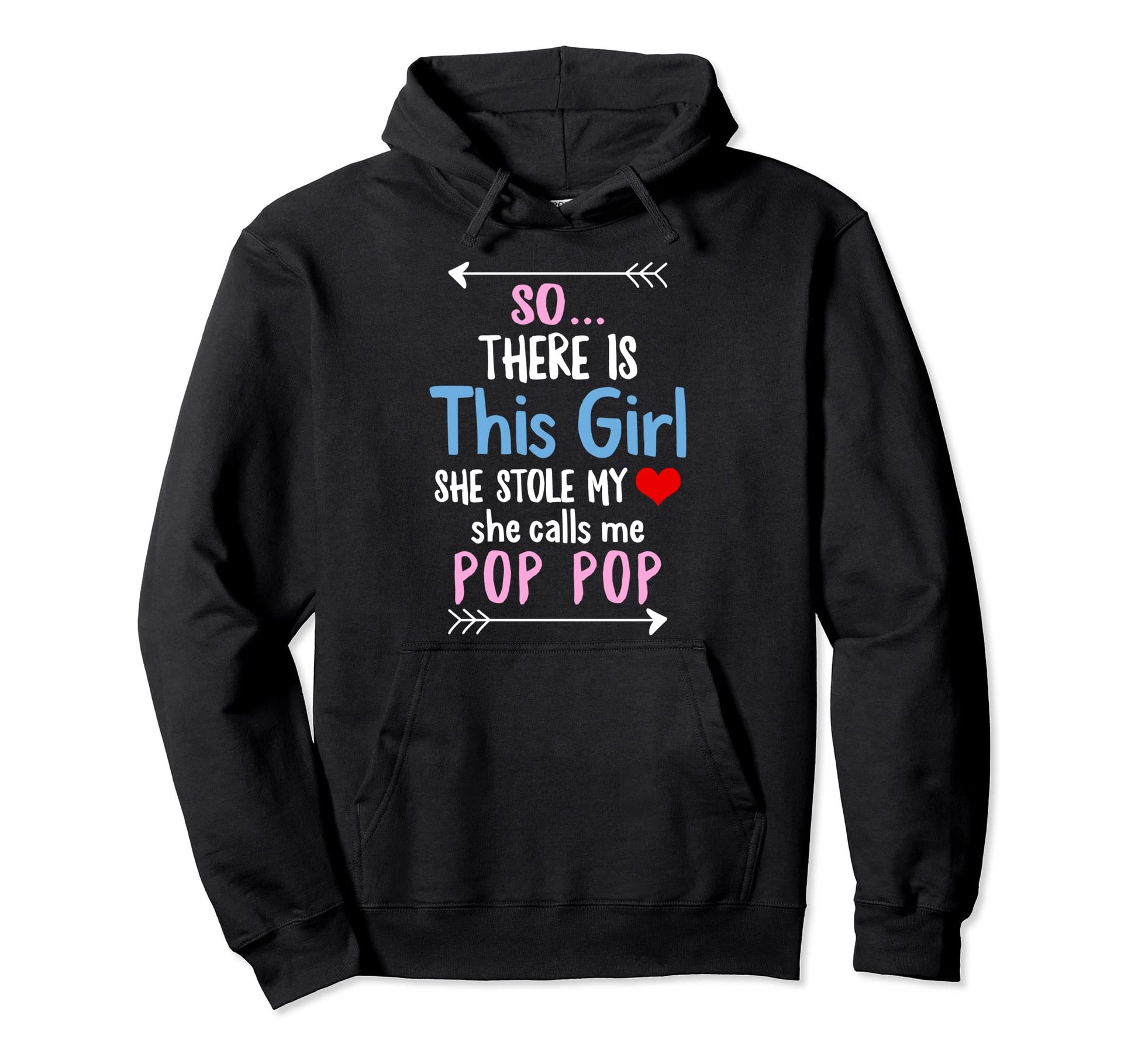 Pop Pop Fathers Day Daughter Stole My Hoodie - Aesthetic Graphic Men Women - T-Shirt, Sweatshirt, Hoodie