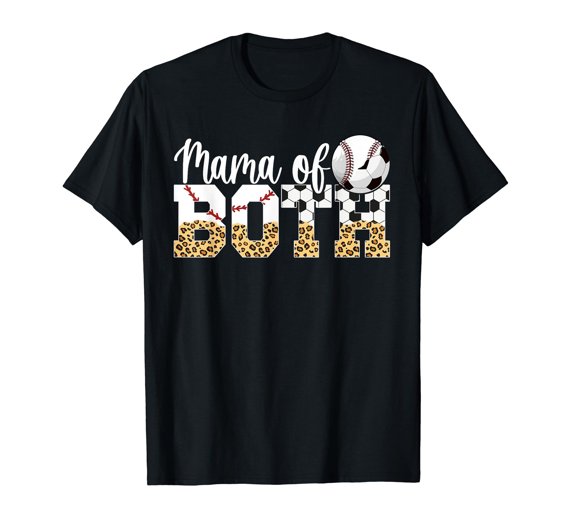 Mama Both Baseball Soccer Mom Soccer T-Shirt - Novelty Apparel Unisex - T-Shirt, Sweatshirt, Hoodie
