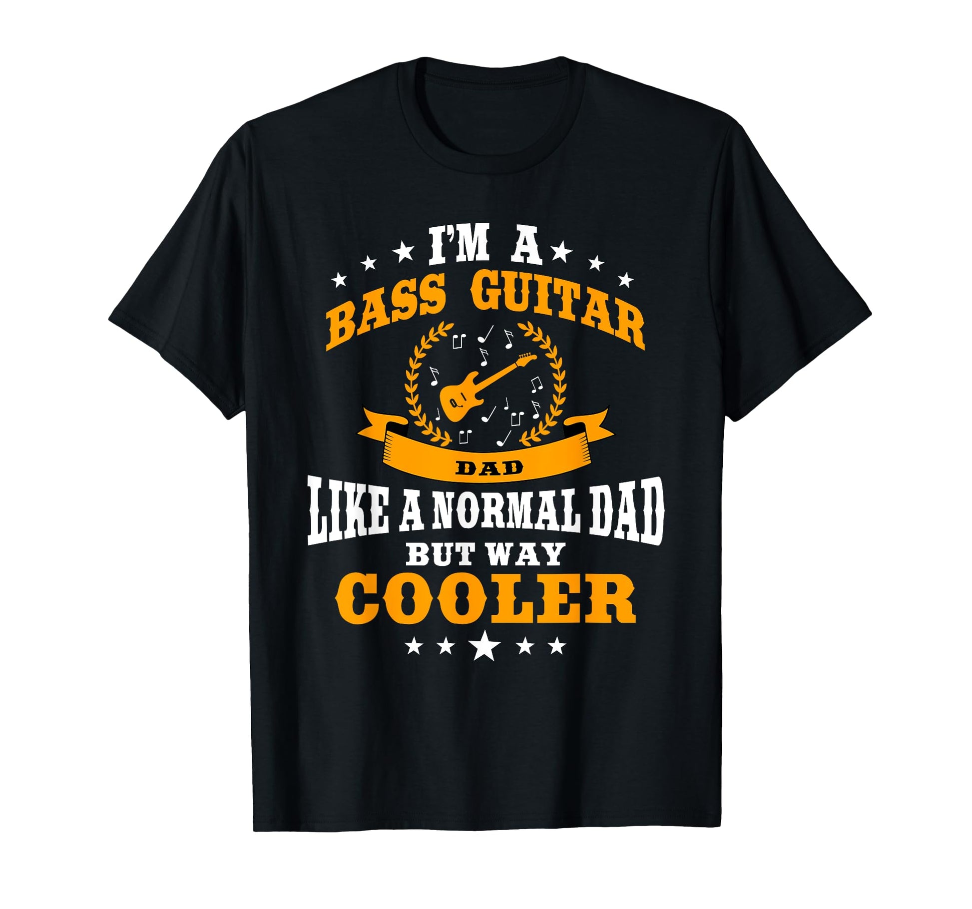 Great Bass Player Dad Gift Bass Guitar T-Shirt - Unique Graphic Men Women - T-Shirt, Sweatshirt, Hoodie