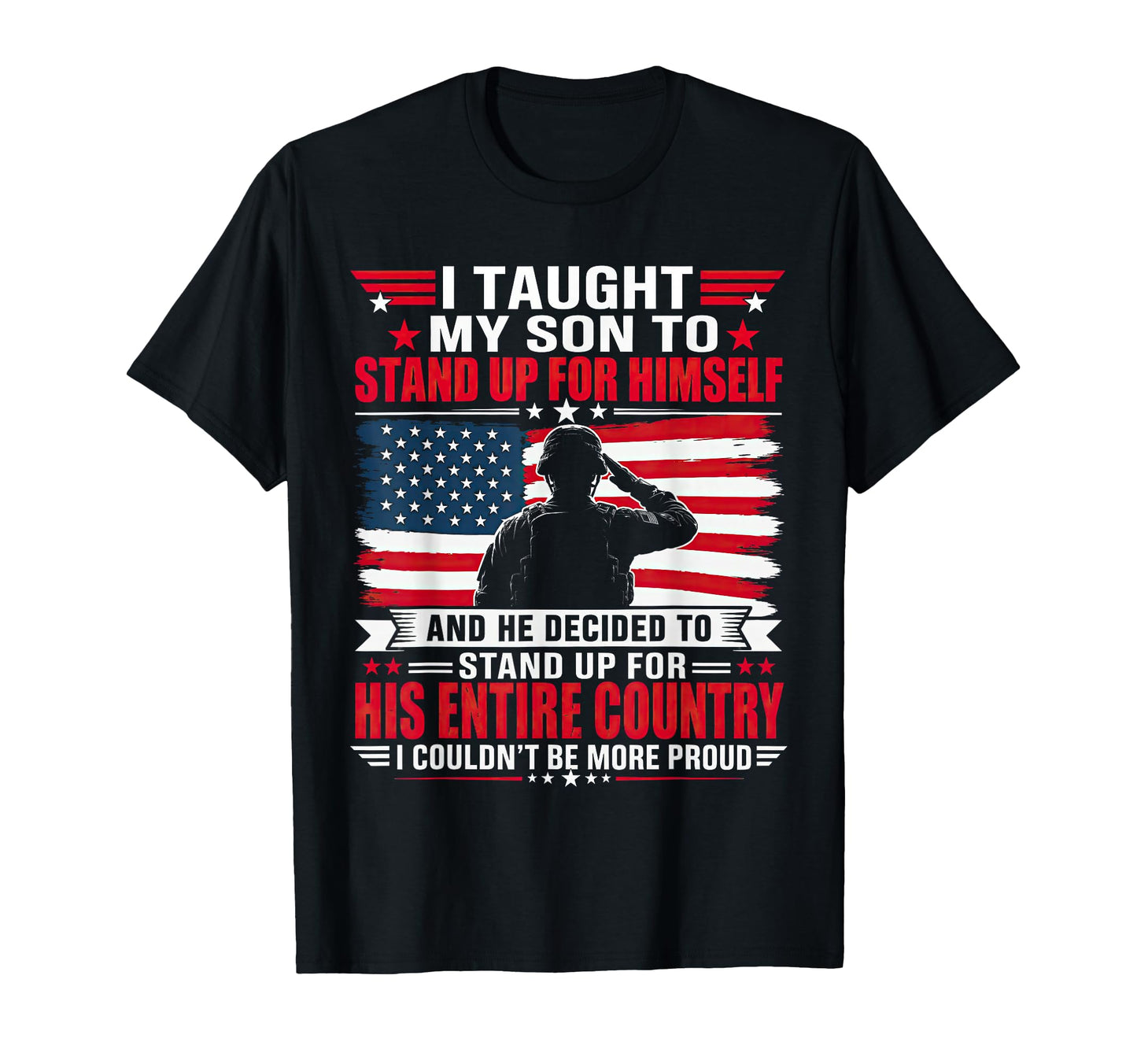 I Taught My Son How To Stand Up T-Shirt - Streetwear Style for Adults - T-Shirt, Sweatshirt, Hoodie