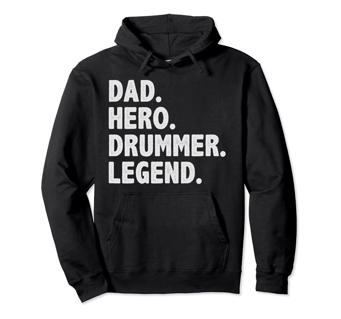 Distressed Funny Drum Dad Hero Drummer Hoodie - Trendy Graphic for Adults - T-Shirt, Sweatshirt, Hoodie