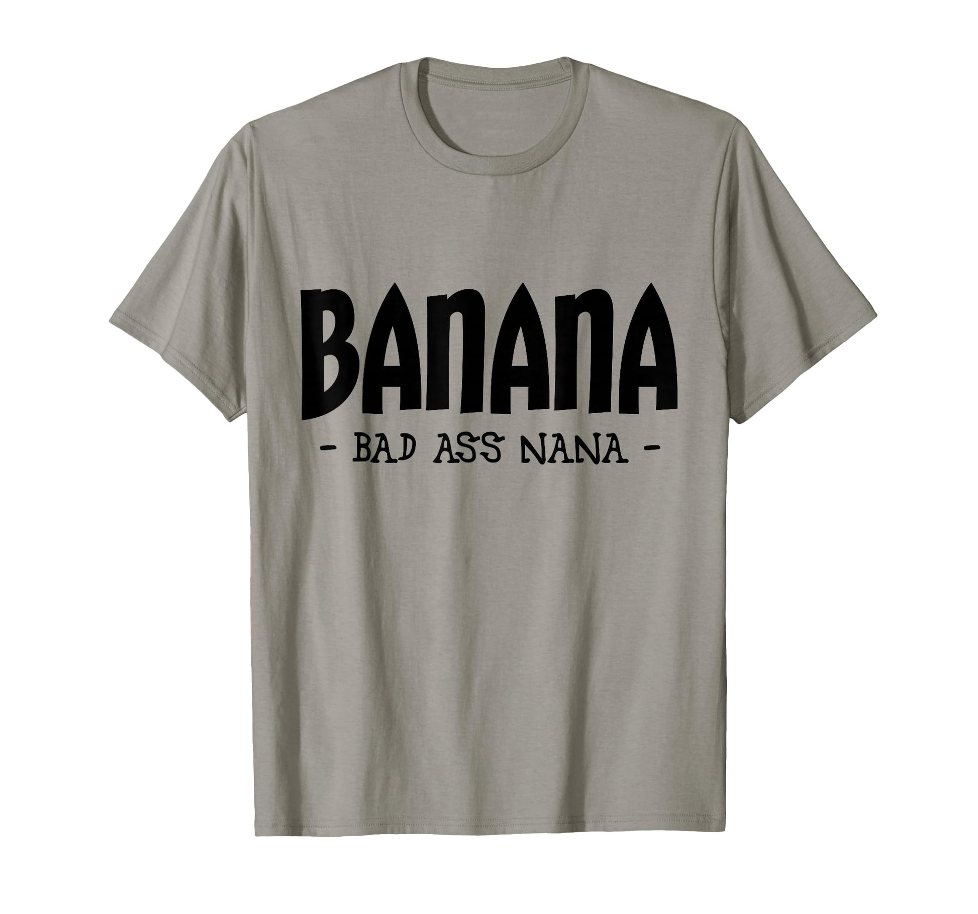 Funny Banana Nana Gifts Grandma Gifts T-Shirt - Custom Art Print Men Women - T-Shirt, Sweatshirt, Hoodie