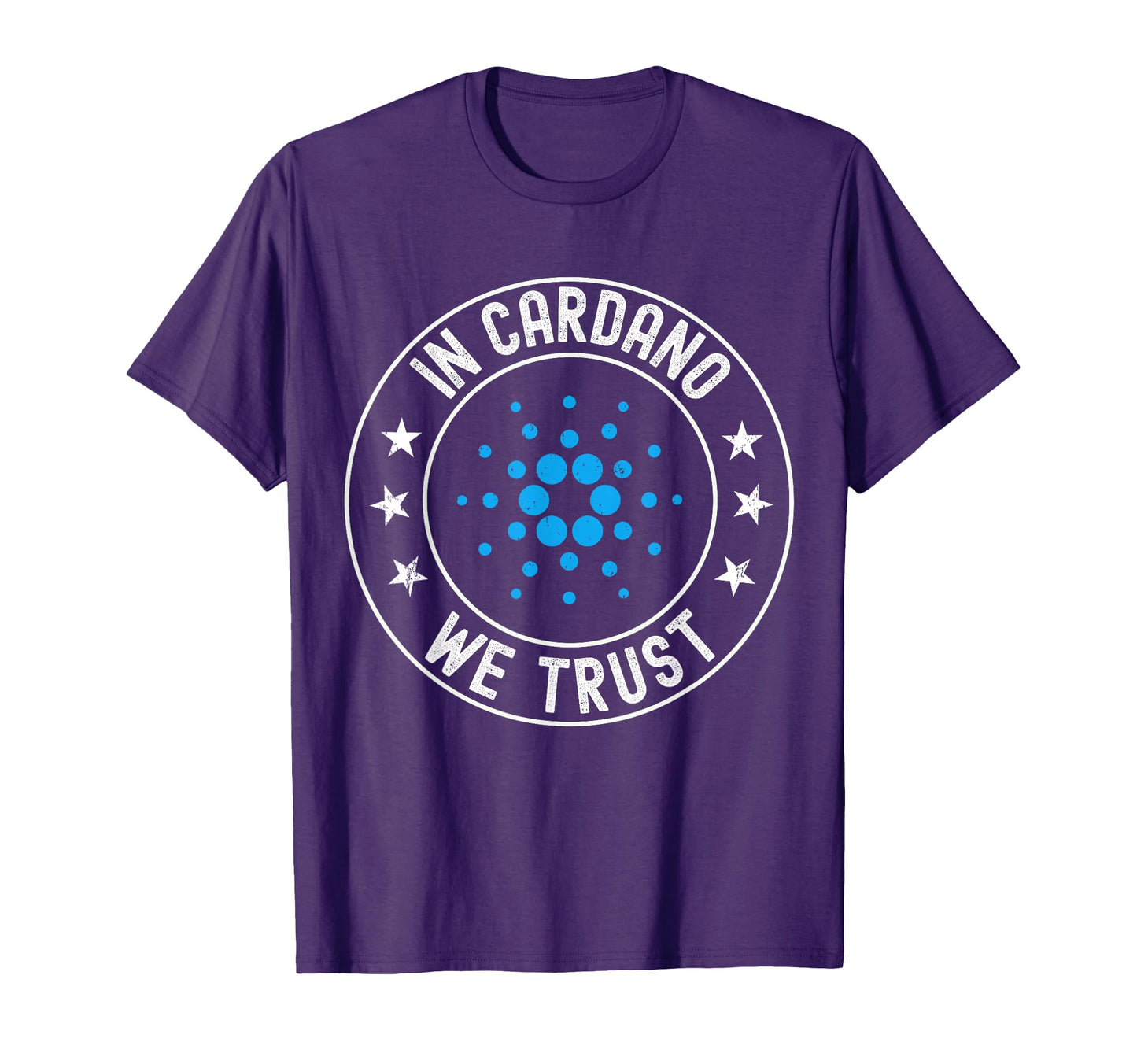 Cardano Ada Coin Cardano We Trust T-Shirt - Casual Everyday Wear Men Women - T-Shirt, Sweatshirt, Hoodie