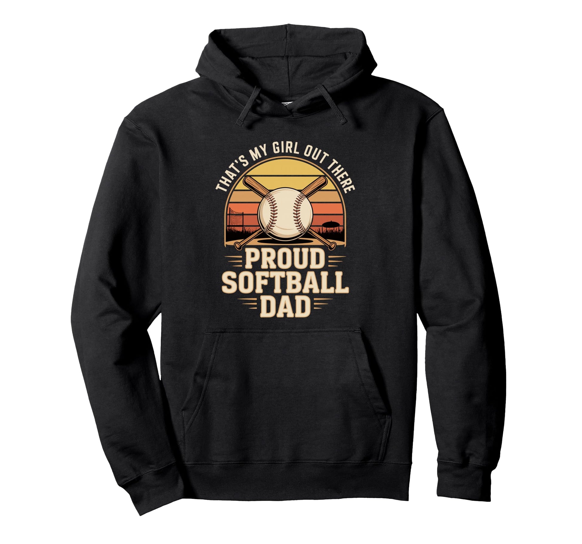 Thats My Out There Proud Softball Dad Hoodie - Unique Graphic for Adults - T-Shirt, Sweatshirt, Hoodie