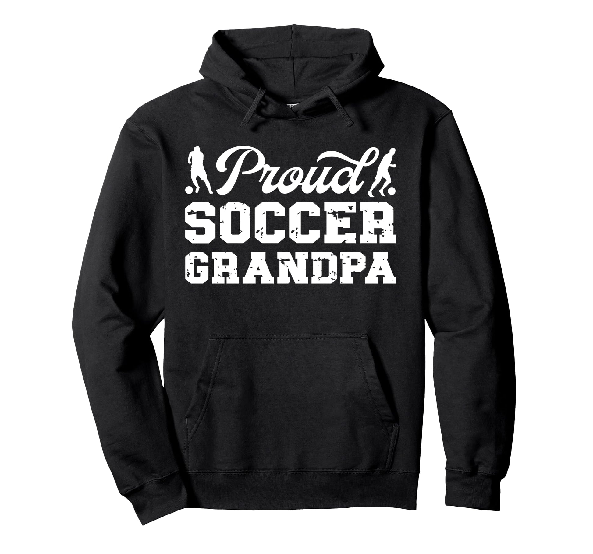 Proud Soccer Grandpa Soccer Player Hoodie - Unique Graphic for Adults - T-Shirt, Sweatshirt, Hoodie