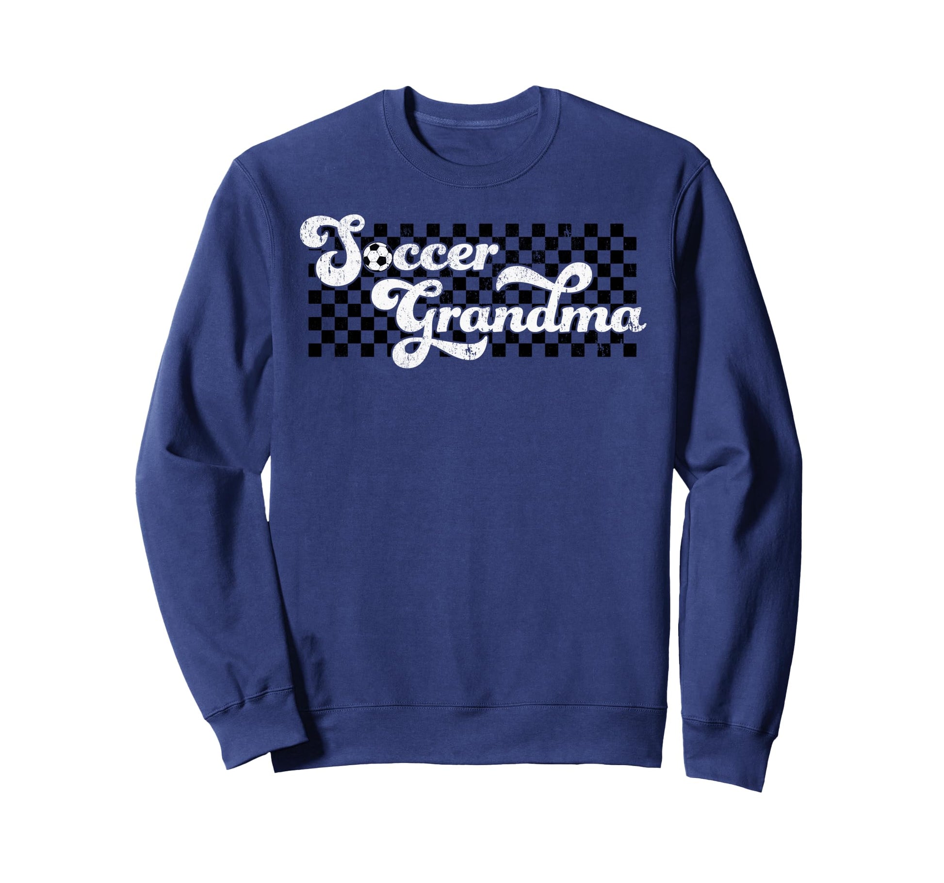 Soccer Grandma Grandmother Sweatshirt - Aesthetic Graphic Men Women - T-Shirt, Sweatshirt, Hoodie