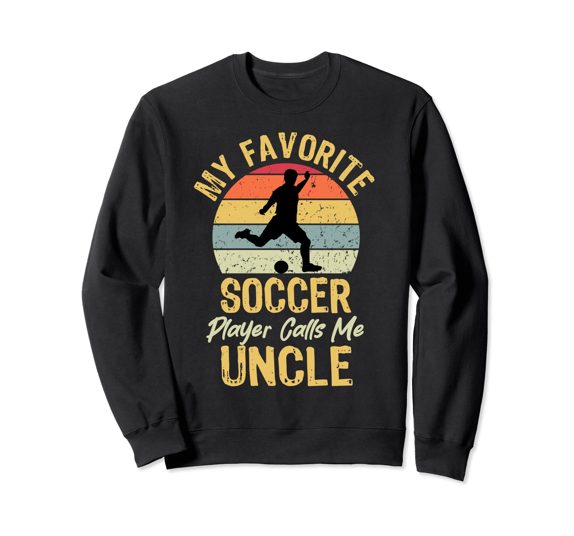 My Favorite Soccer Player Calls Me Sweatshirt - Novelty Apparel for Adults - T-Shirt, Sweatshirt, Hoodie