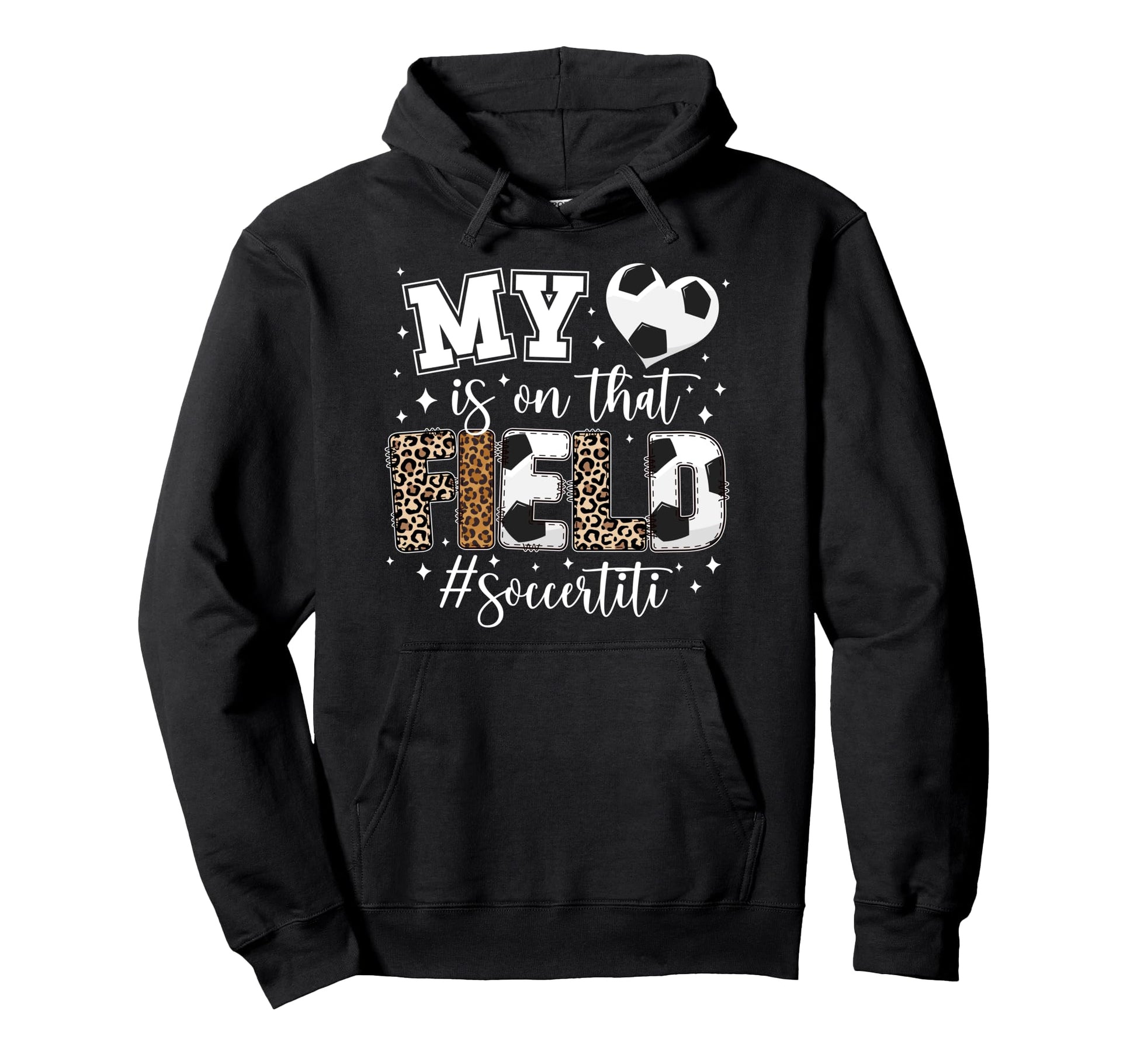That Field Soccer Titi Soccer Hoodie - Fun Novelty Design for Adults - T-Shirt, Sweatshirt, Hoodie