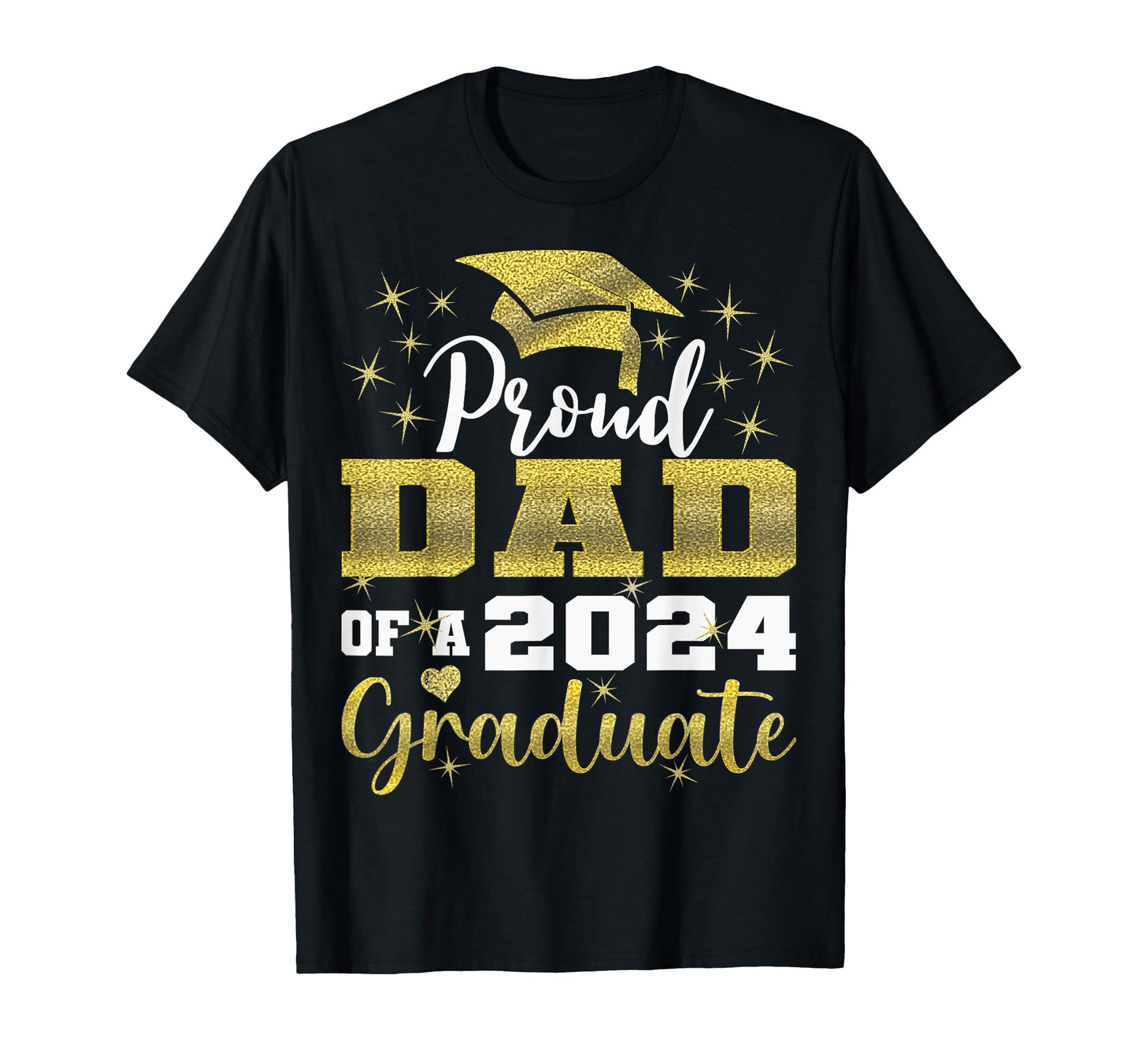 Super Proud Dad 2024 Graduate T-Shirt - Minimalist Print for Adults - T-Shirt, Sweatshirt, Hoodie