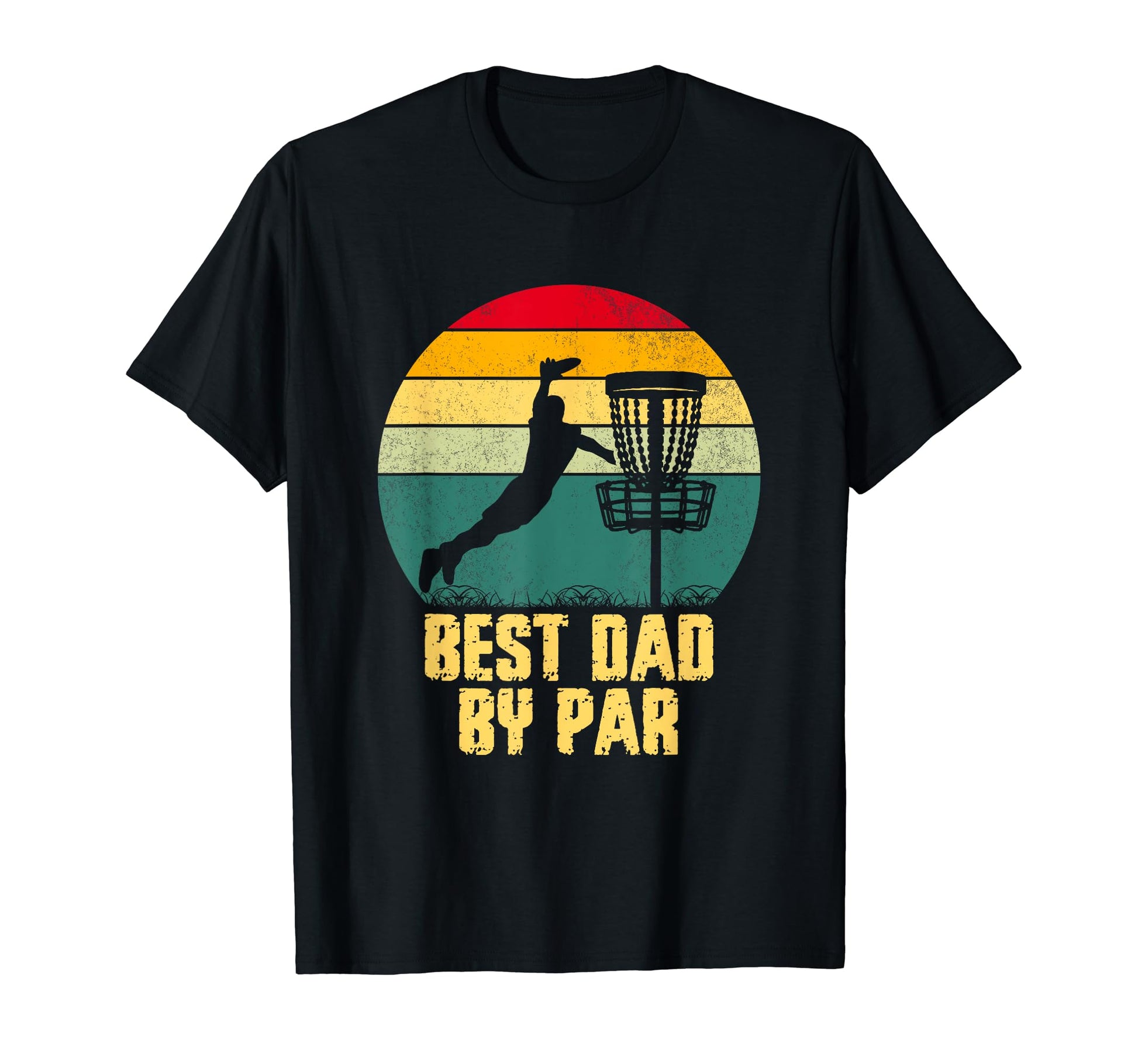 Best Dad Par Disc Golf Dad Fathers T-Shirt - Streetwear Style for Adults - T-Shirt, Sweatshirt, Hoodie